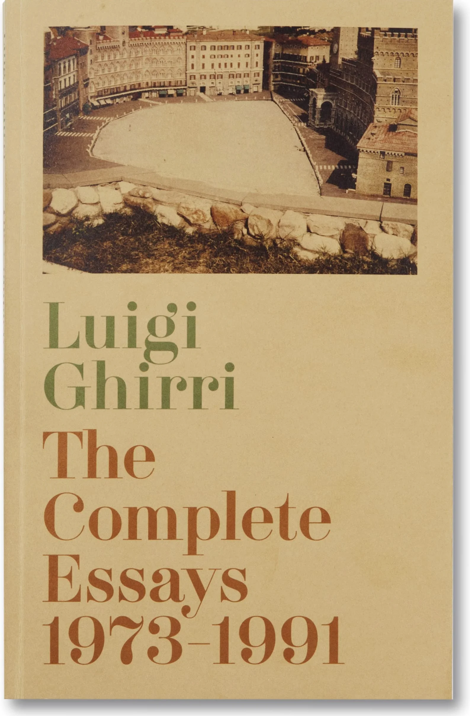 The Complete Essays 1973–1991