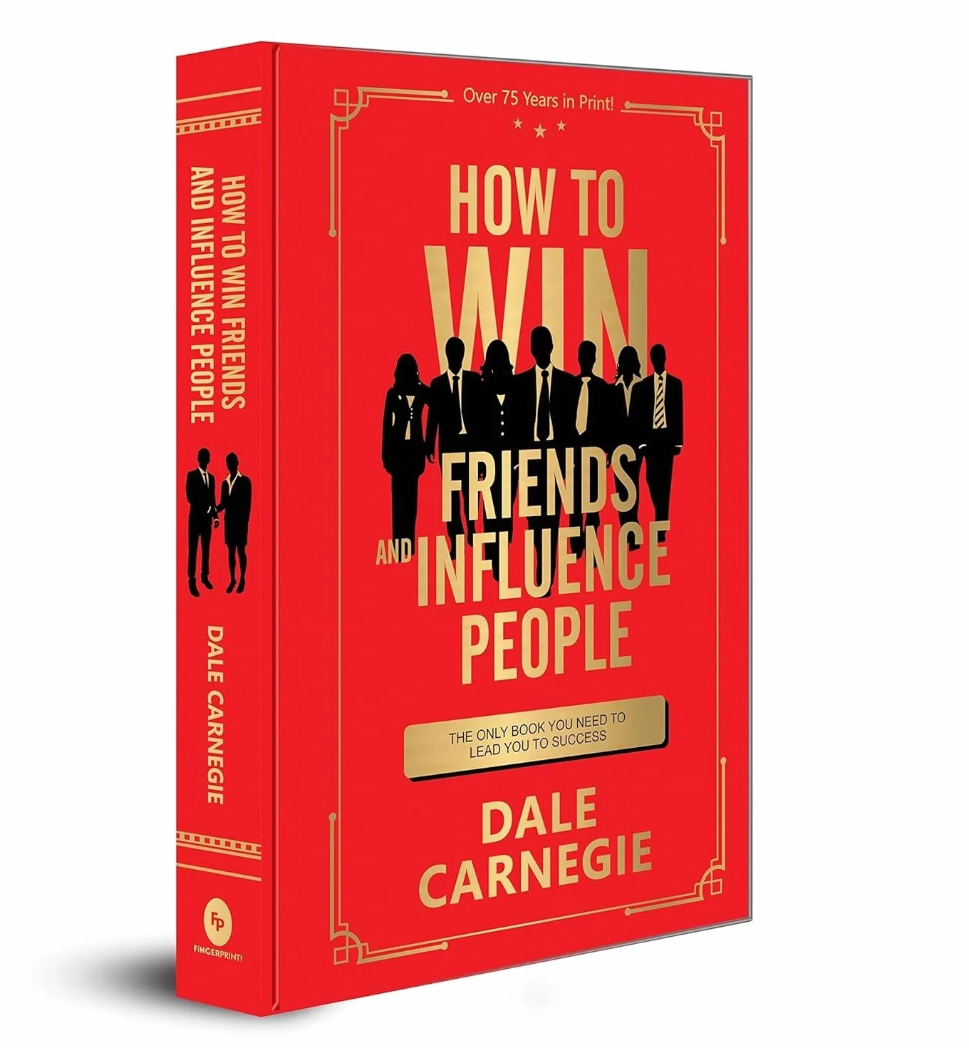 How to Win Friends and Influence People: Deluxe Edition
