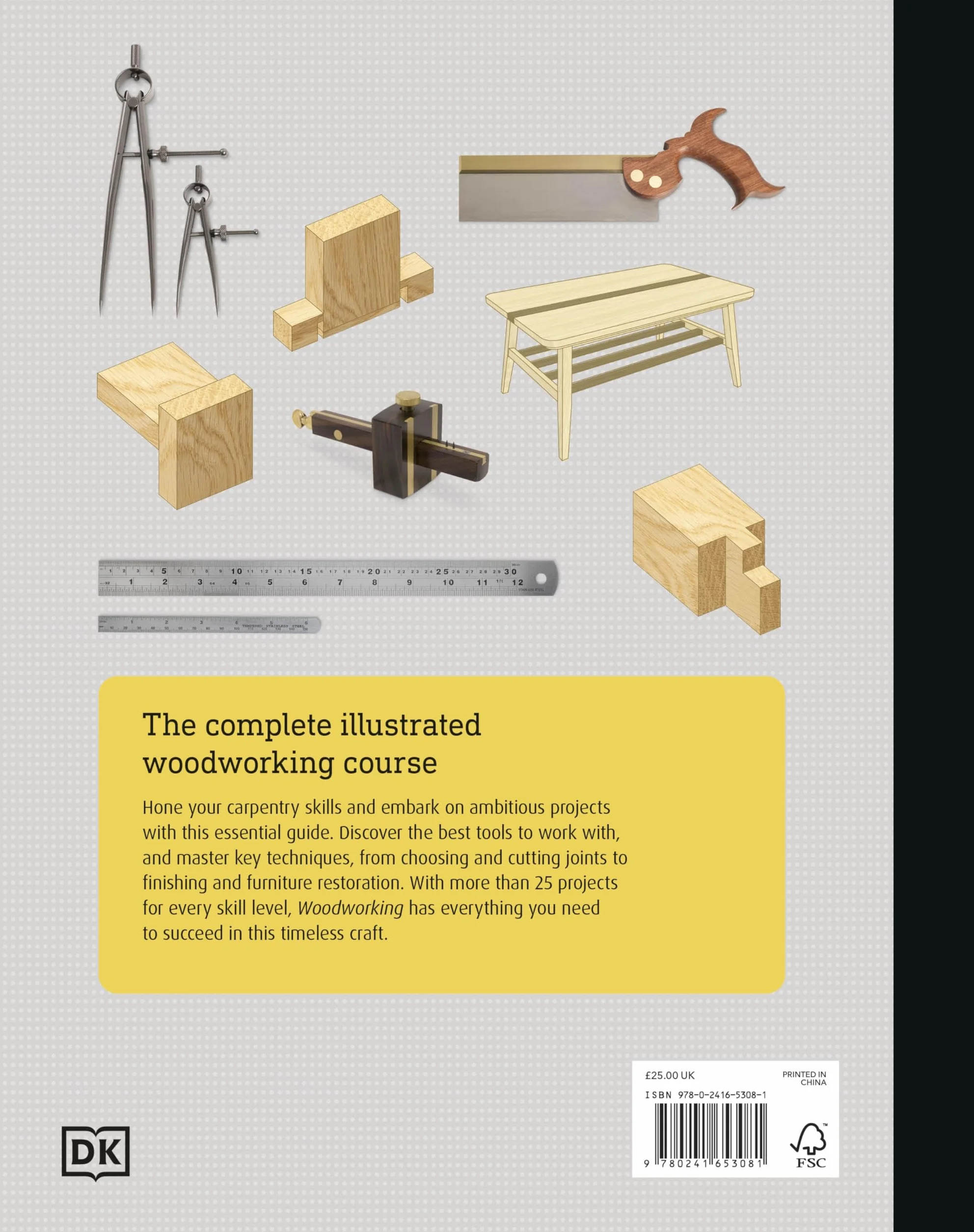 Woodworking: The Complete Step-by-Step Manual