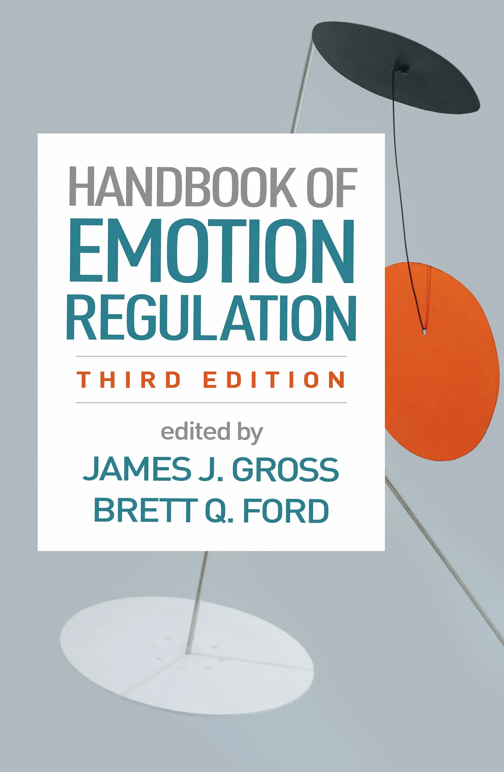 Handbook of Emotion Regulation, Third Edition