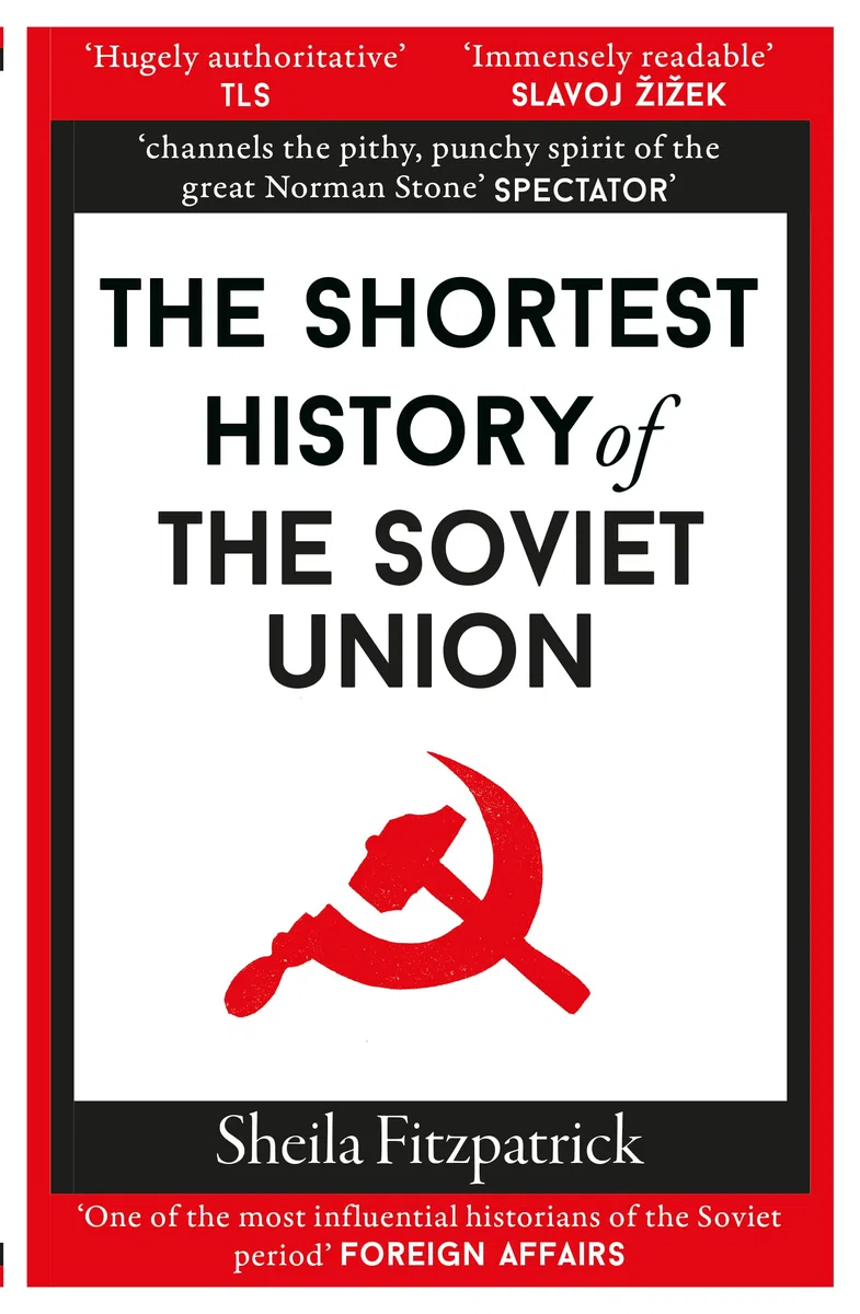The Shortest History of the Soviet Union