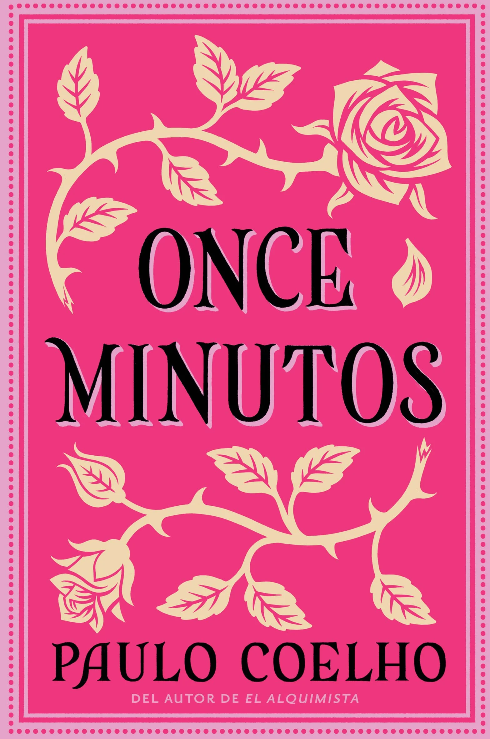Eleven Minutes Once Minutos (Spanish Edition): Una Novela