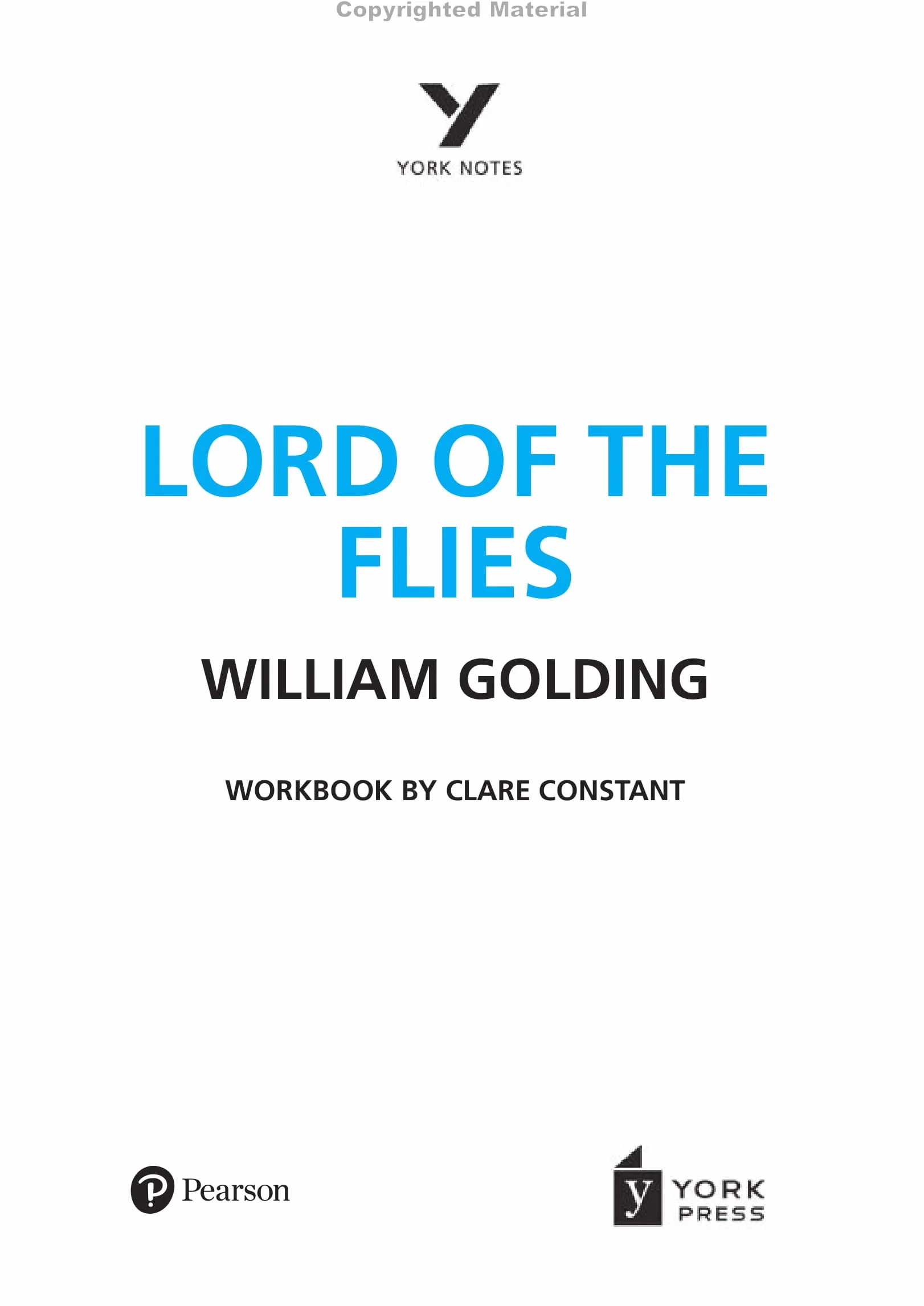 Lord of the Flies York Notes GCSE English Literature Workbook - for 2026, 2027 exams: York Notes Series
