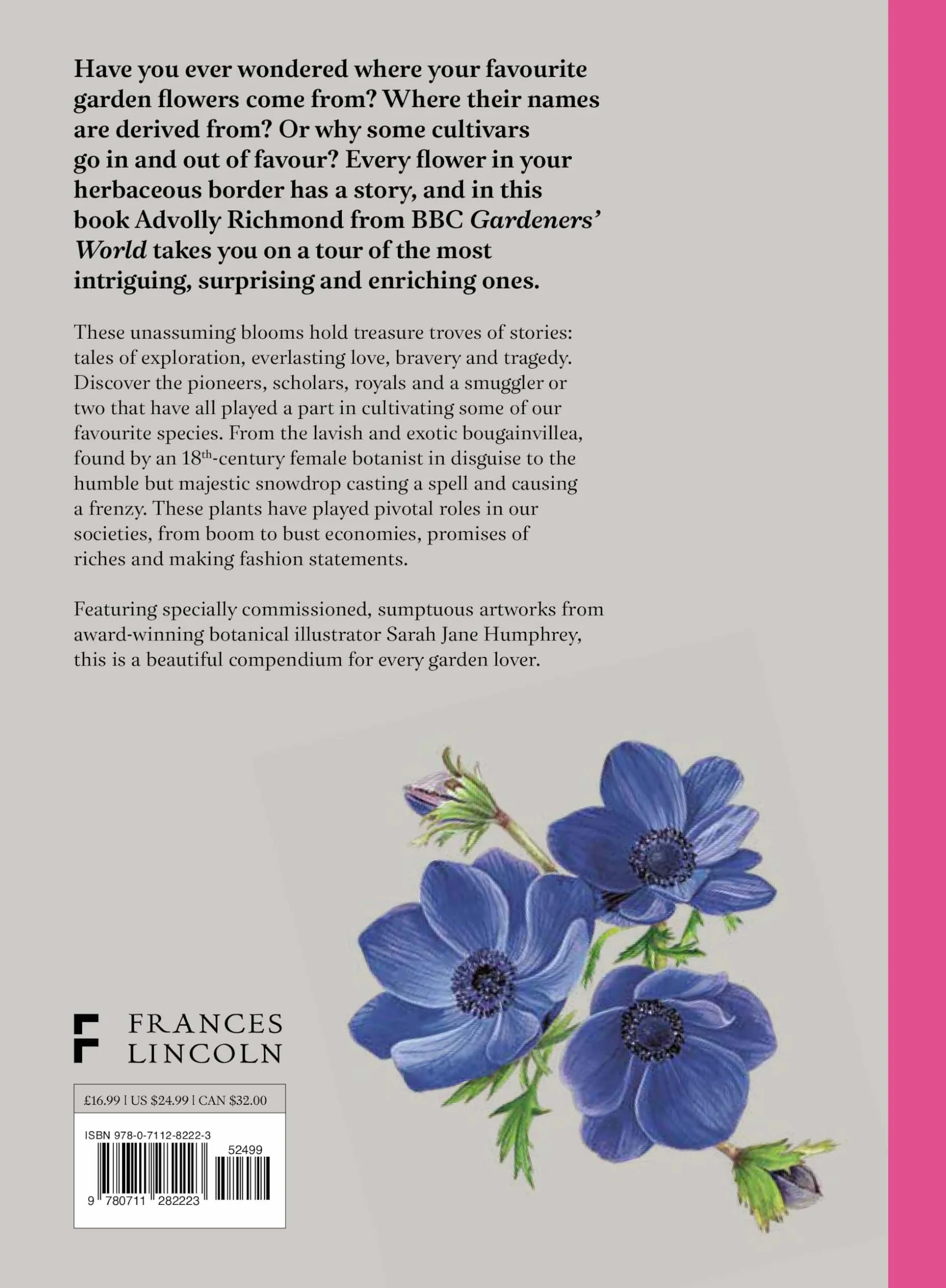 A Short History of Flowers: The Stories That Make Our Gardens