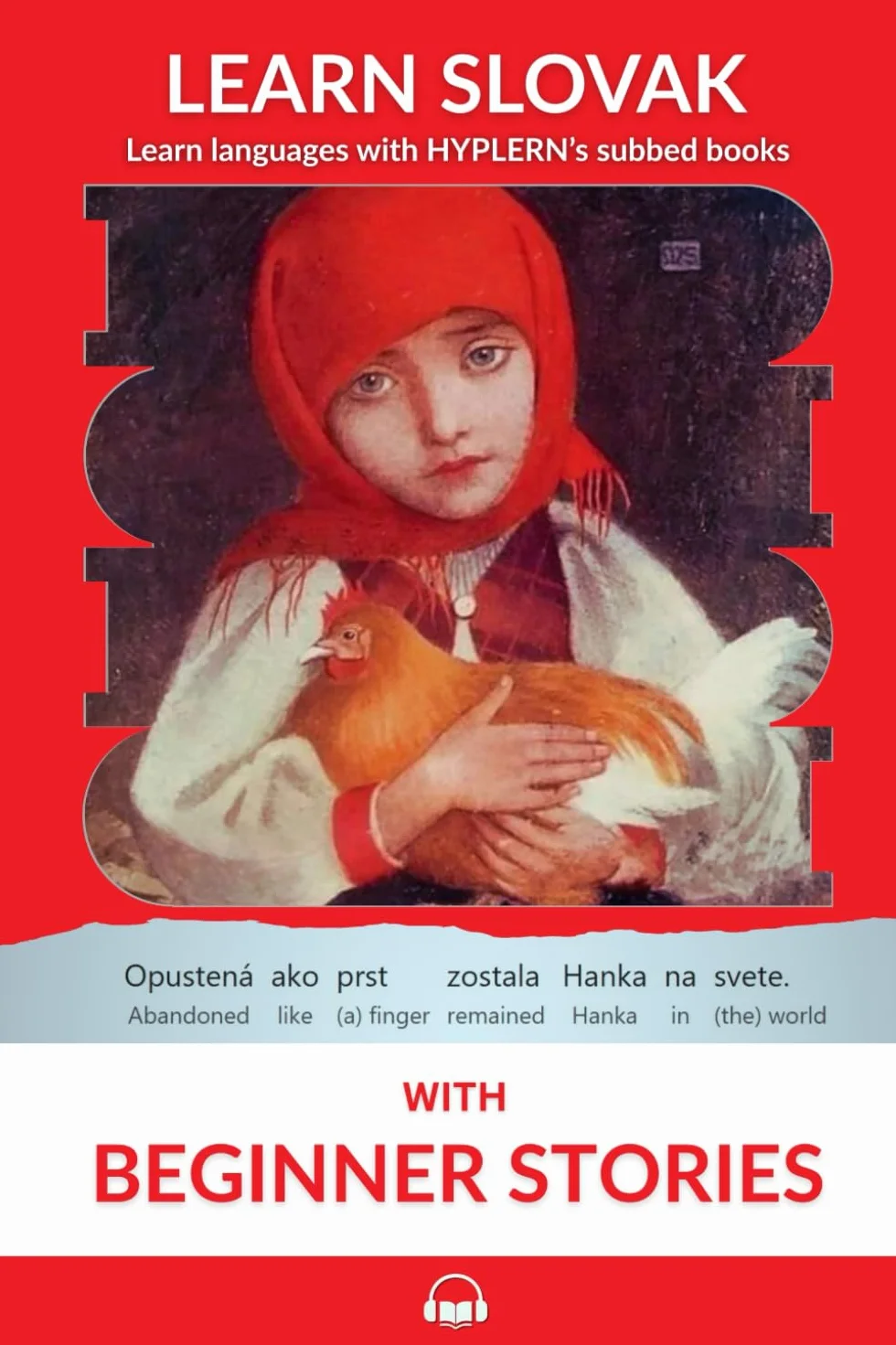 Learn Slovak with Beginner Stories: Interlinear Slovak to English