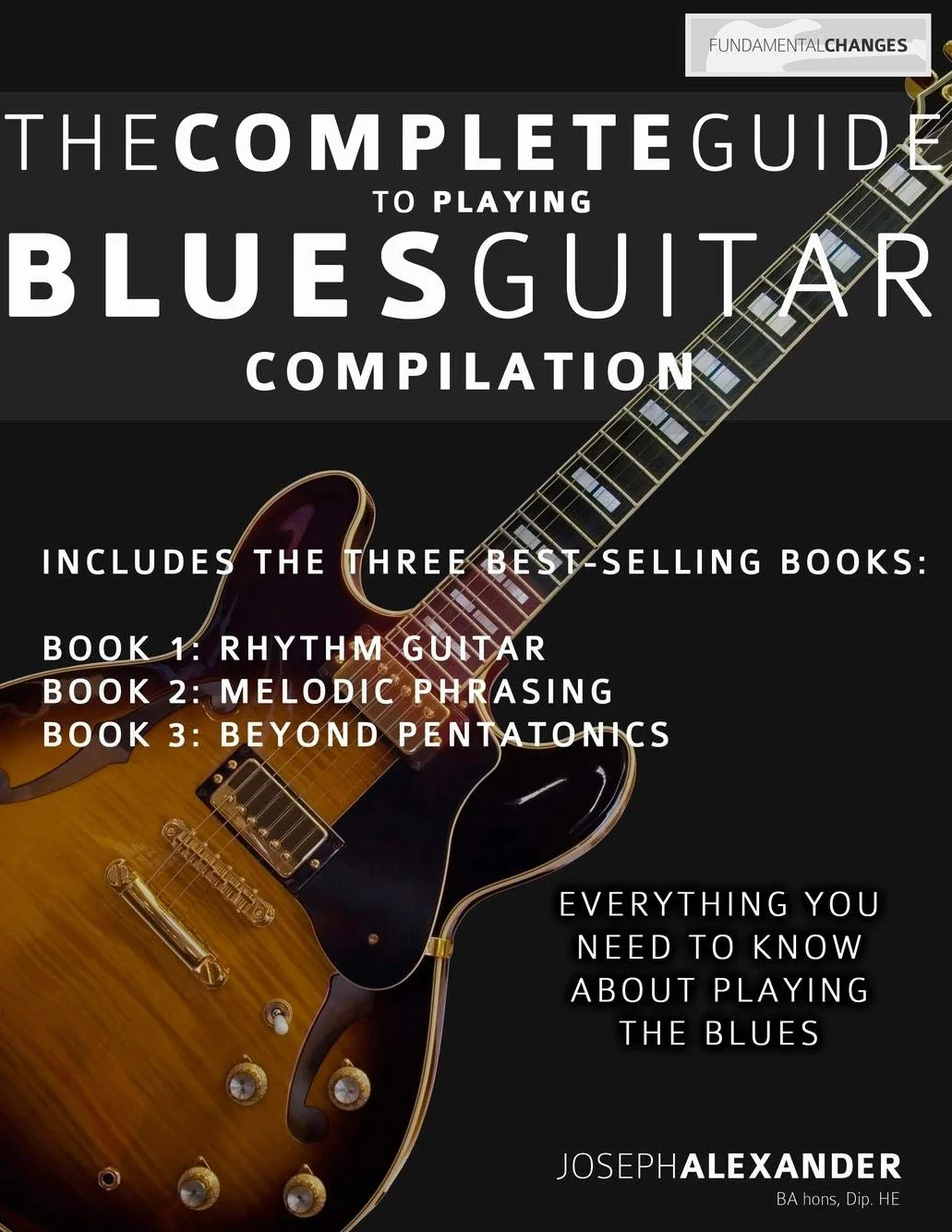 The Complete Guide to Playing Blues Guitar: Compilation