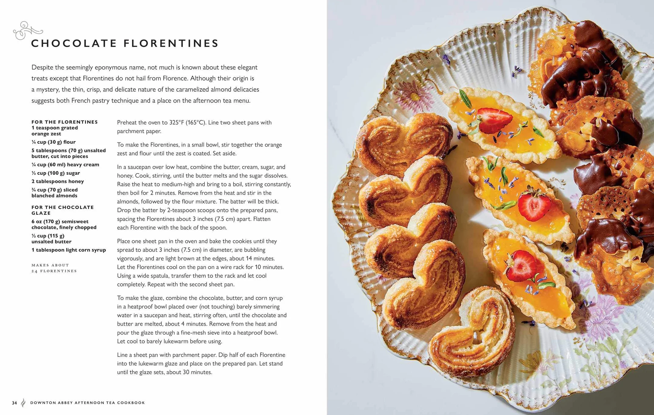 The Official Downton Abbey Afternoon Tea Cookbook: Teatime Drinks, Scones, Savories & Sweets