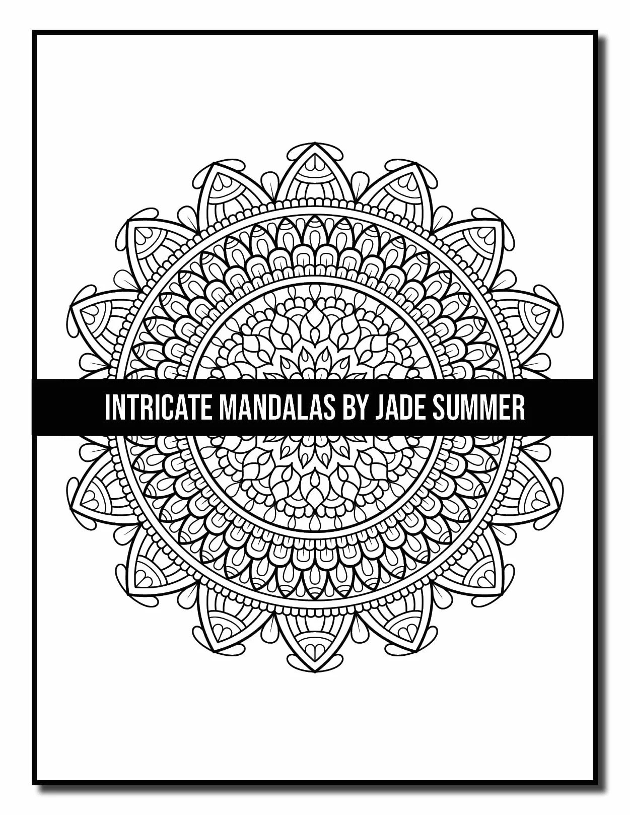 Intricate Mandalas: An Adult Coloring Book with 50 Detailed Mandalas for Relaxation and Stress Relief