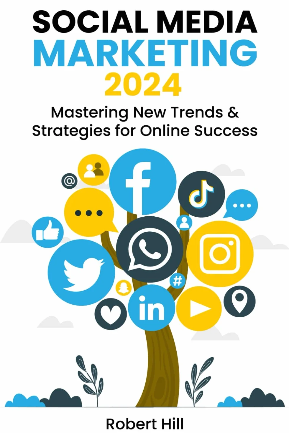Social Media Marketing 2024: Mastering New Trends & Strategies for Online Success