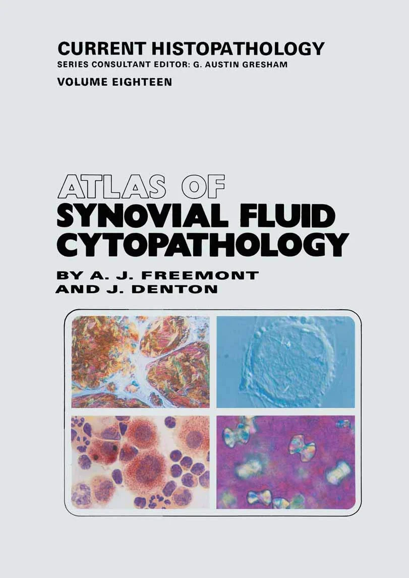 Atlas of Synovial Fluid Cytopathology: 18