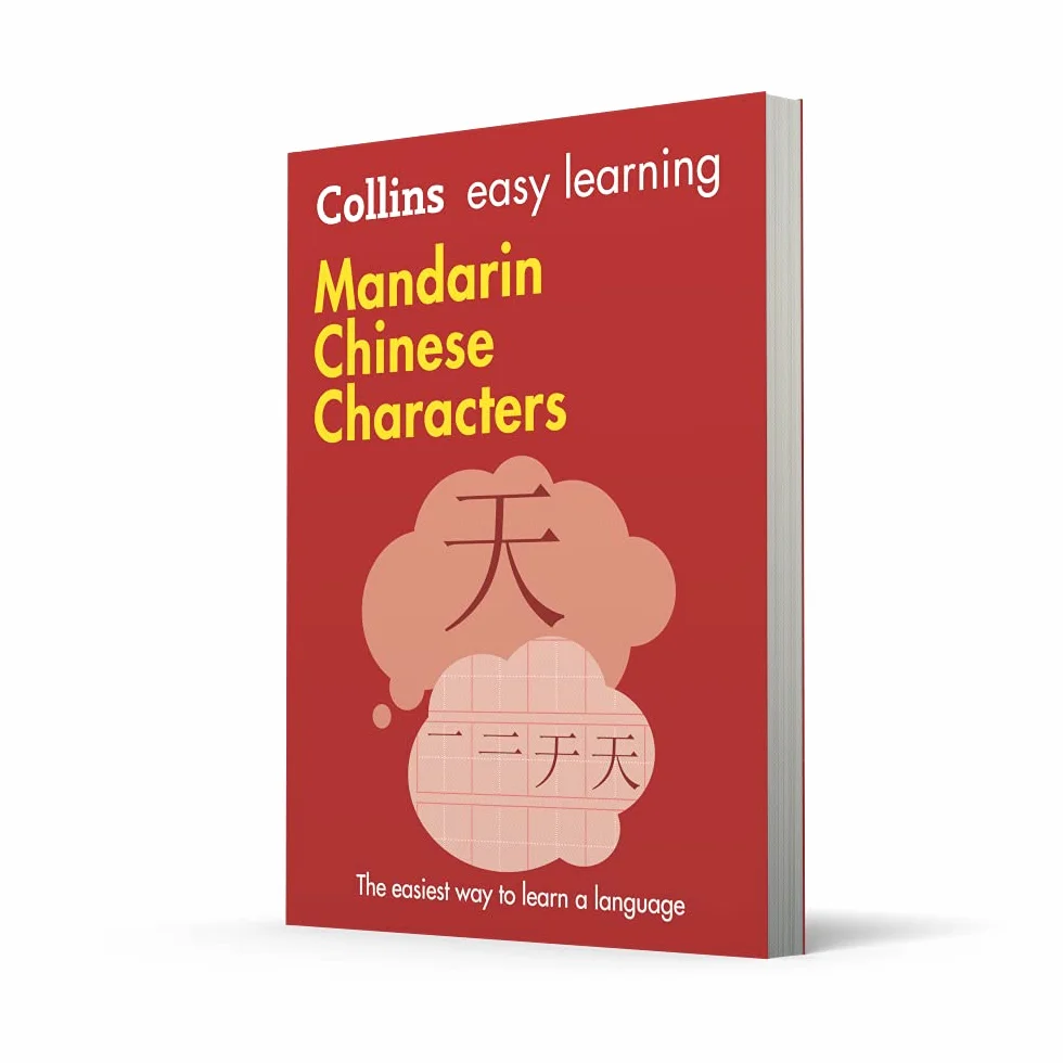 Easy Learning Mandarin Chinese Characters: Trusted support for learning