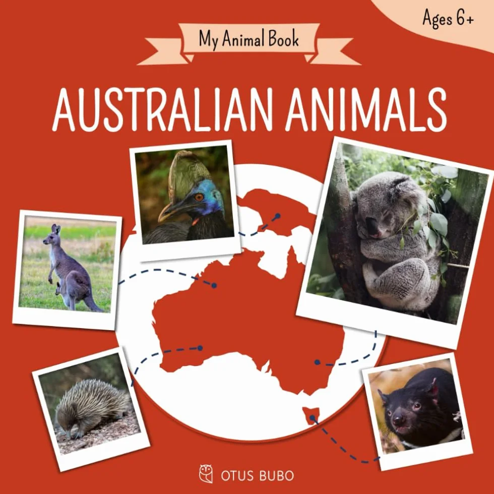 My Animal Book - Australian Animals: Australia for kids (age 6+)
