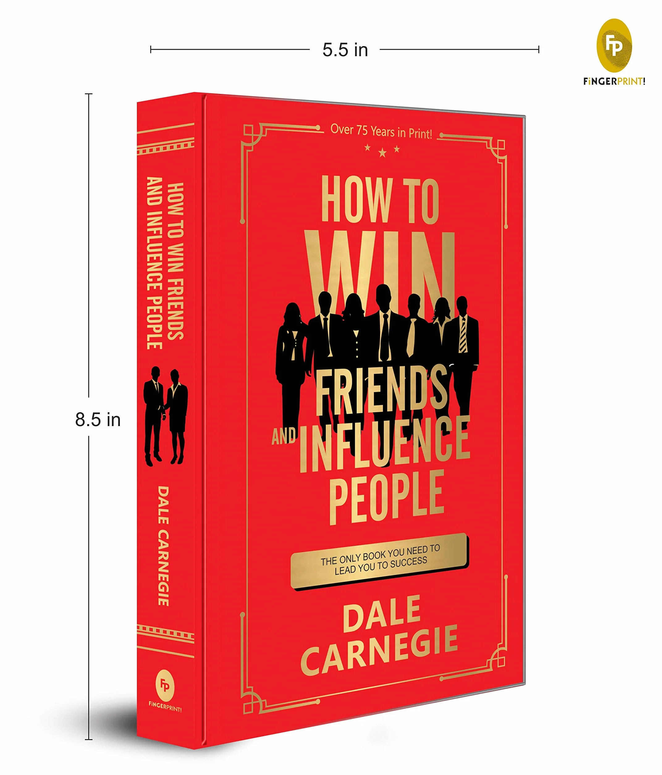 How to Win Friends and Influence People: Deluxe Edition