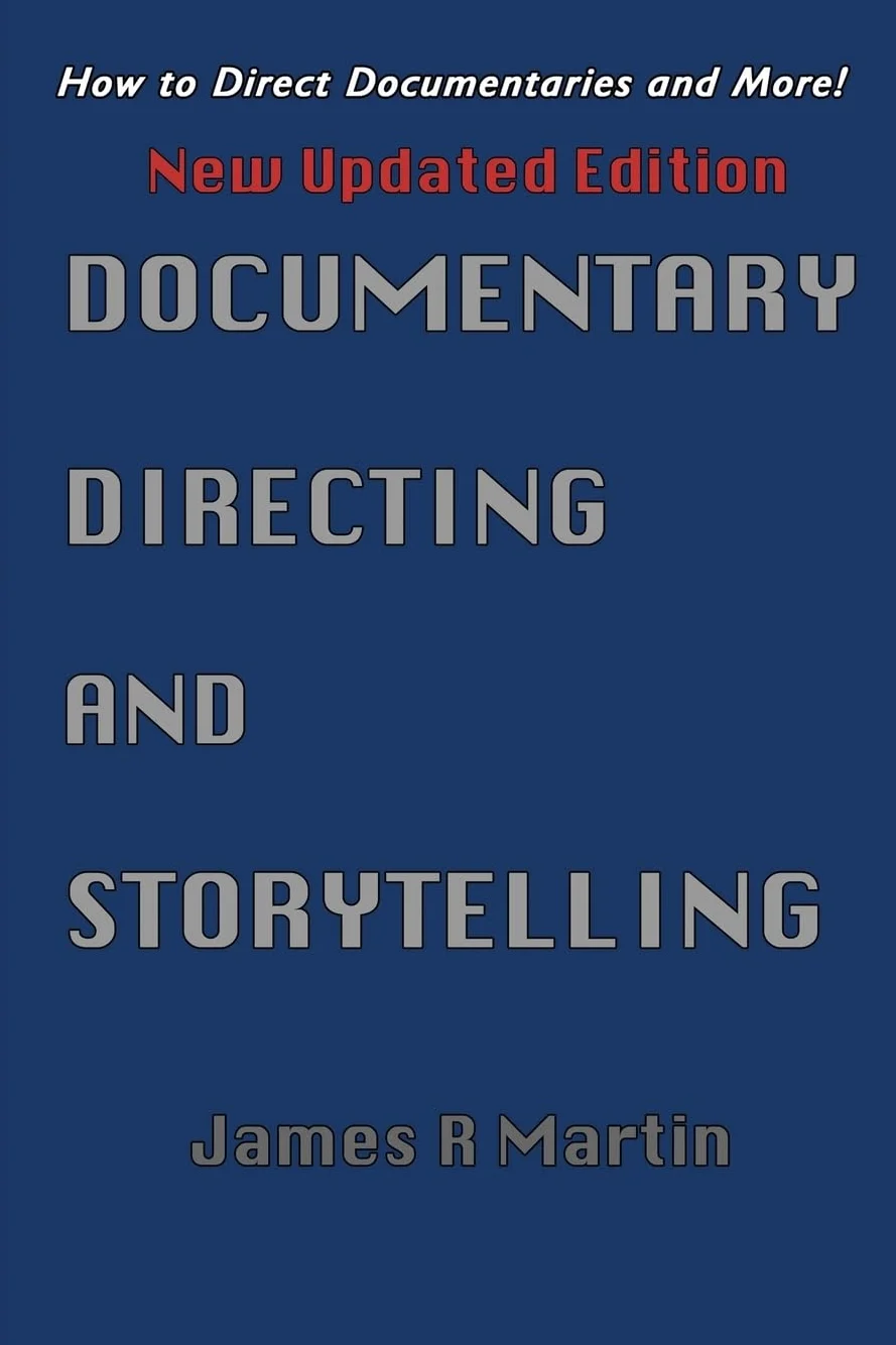Documentary Directing and Storytelling: How to direct documentaries and more!