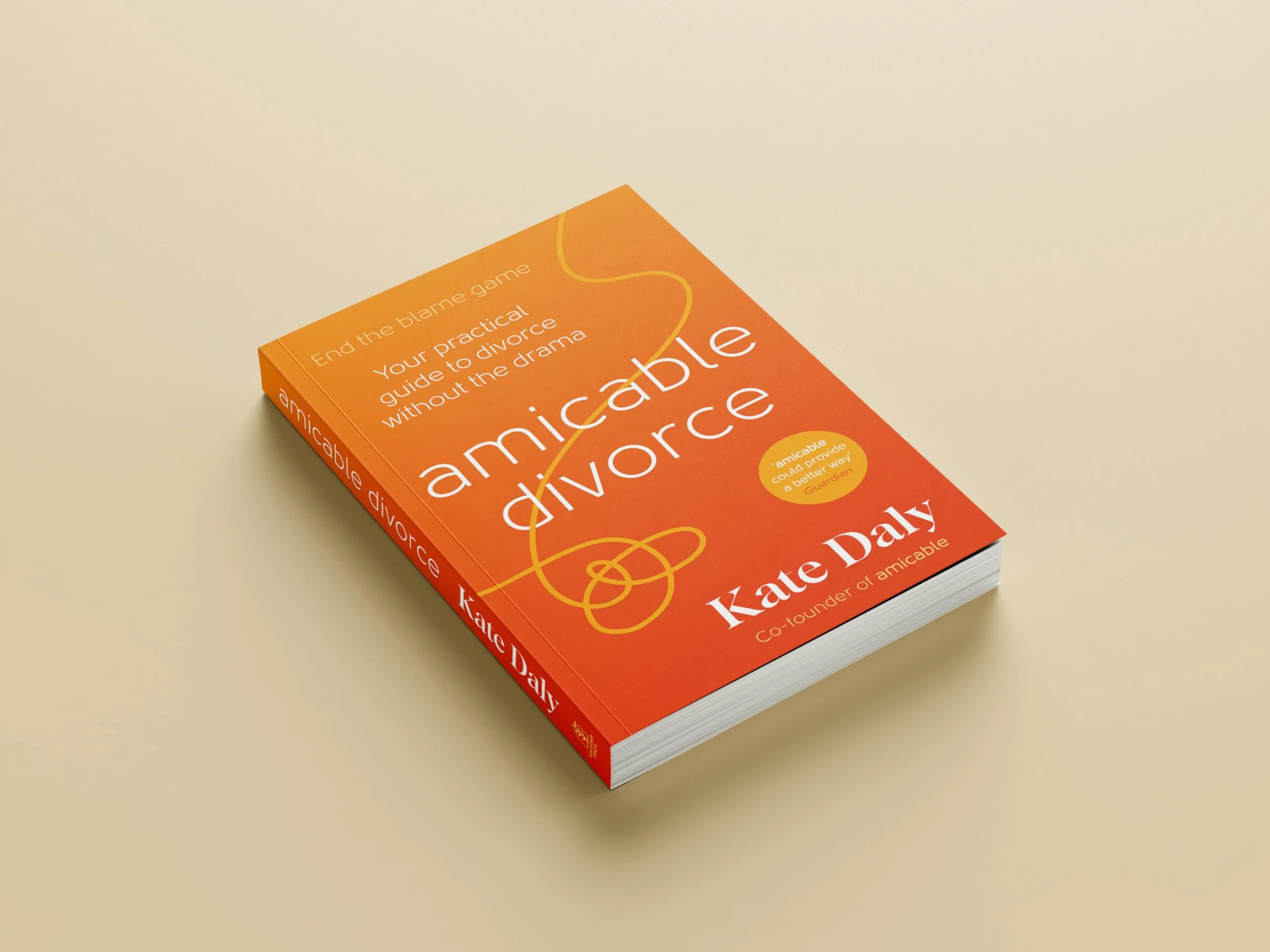 amicable divorce: Your Practical Guide to Divorce Without the Drama
