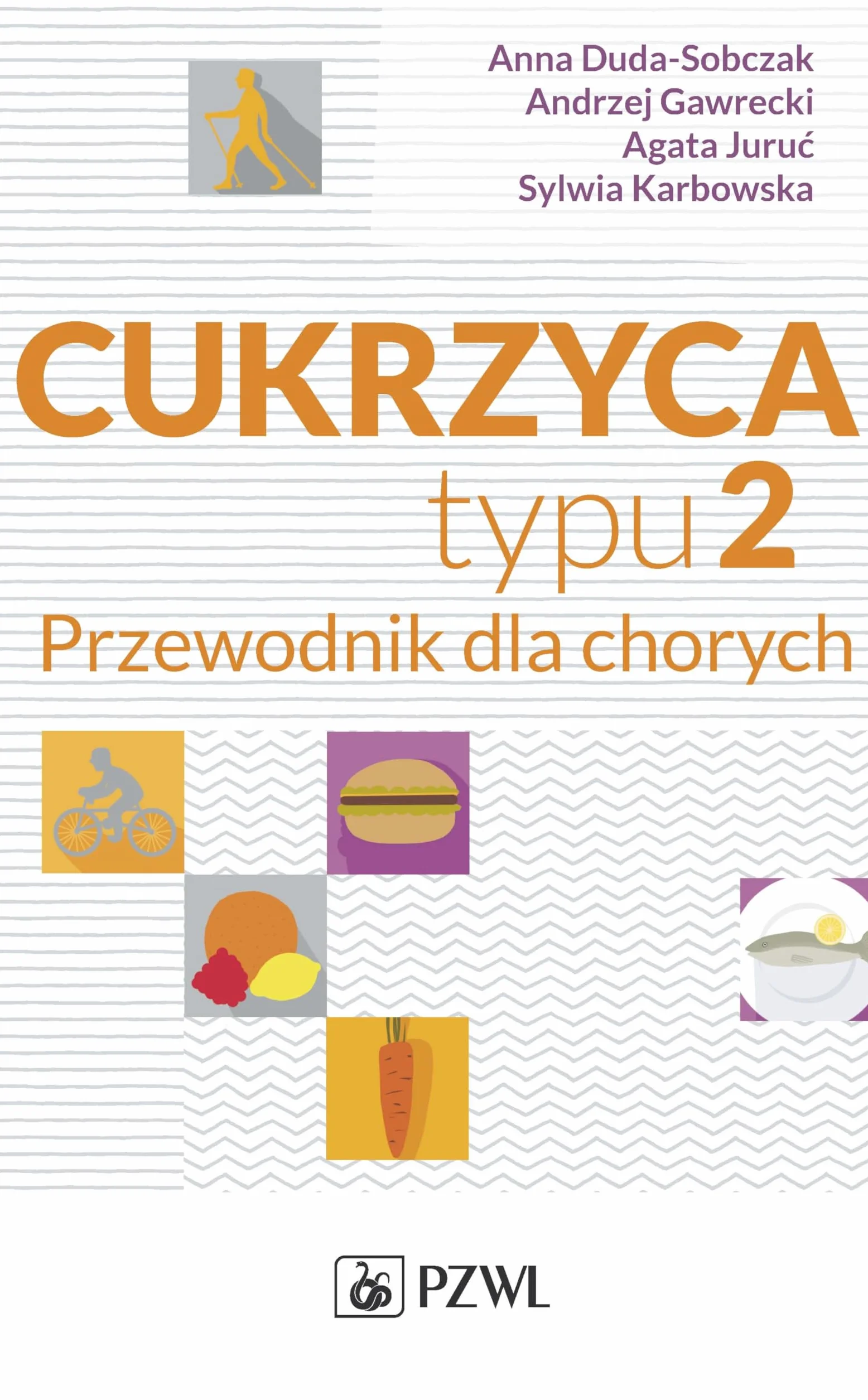 Cukrzyca typu 2: Przewodnik dla chorych