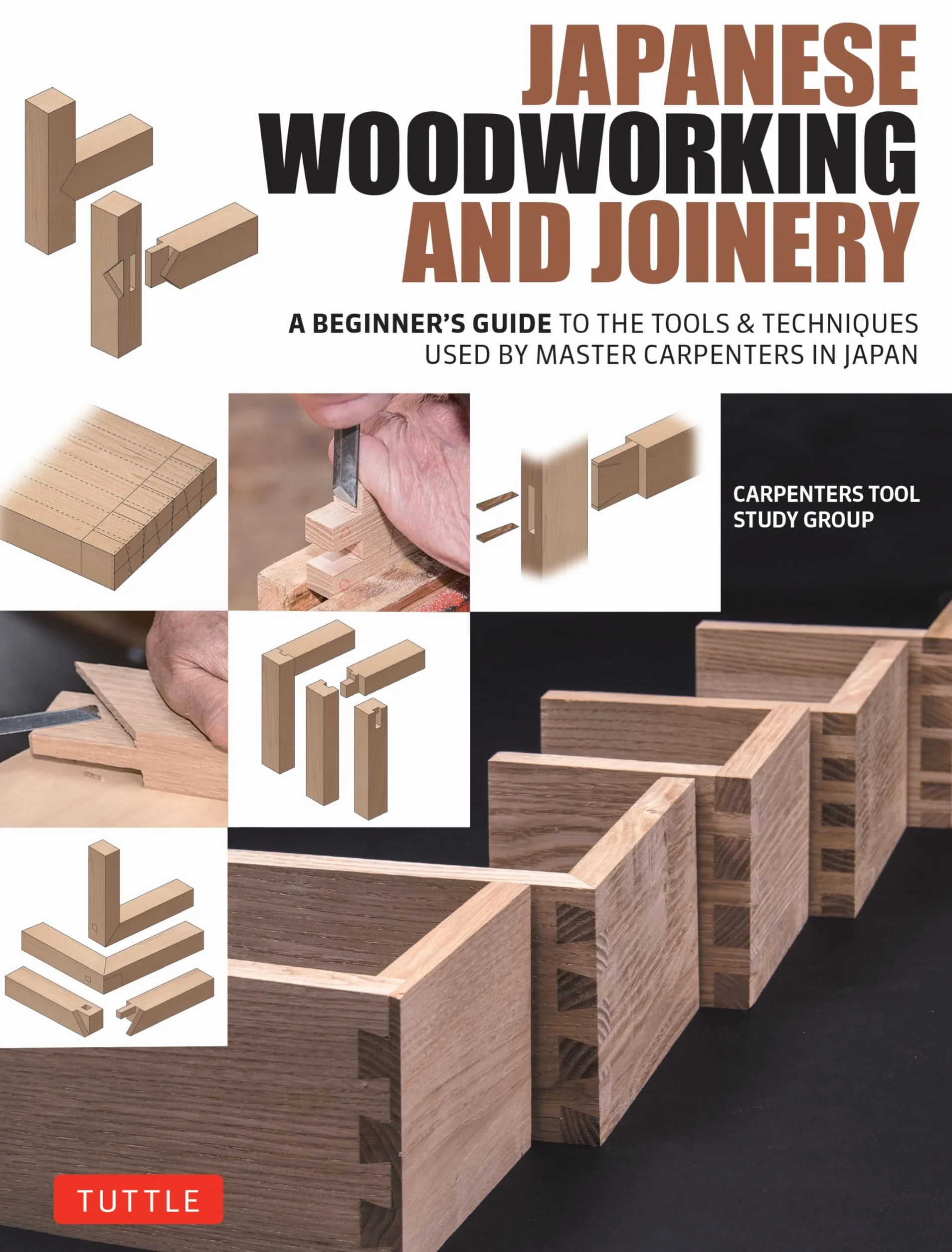 Japanese Woodworking and Joinery /anglais: A Beginner's Guide to the Tools & Techniques Used by Master Carpenters in Japan