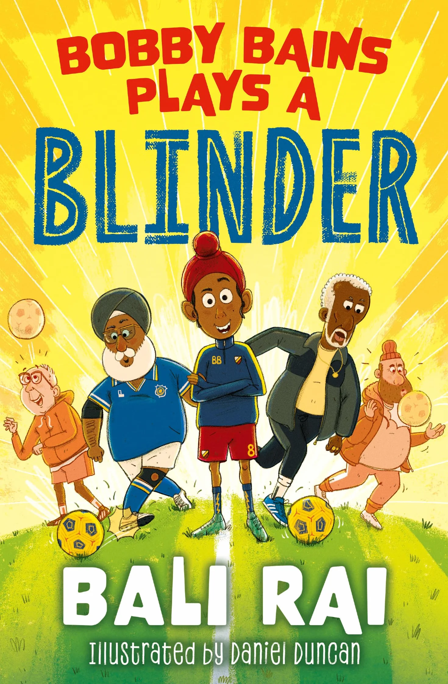Bobby Bains Plays a Blinder: An uplifting tale of football and community (Dyslexia-friendly)