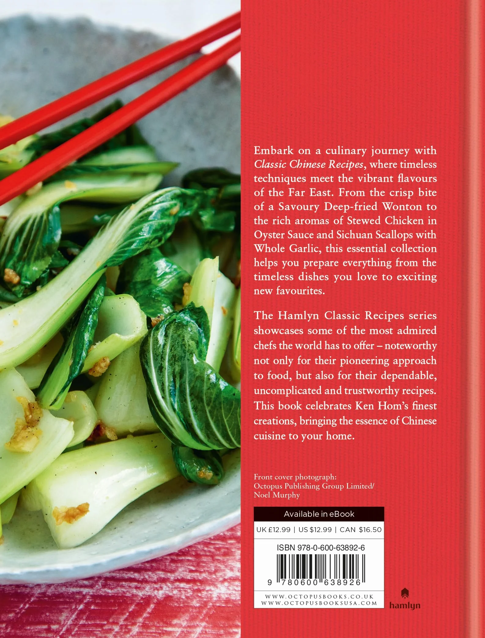 Classic Chinese Recipes: 75 Signature Dishes
