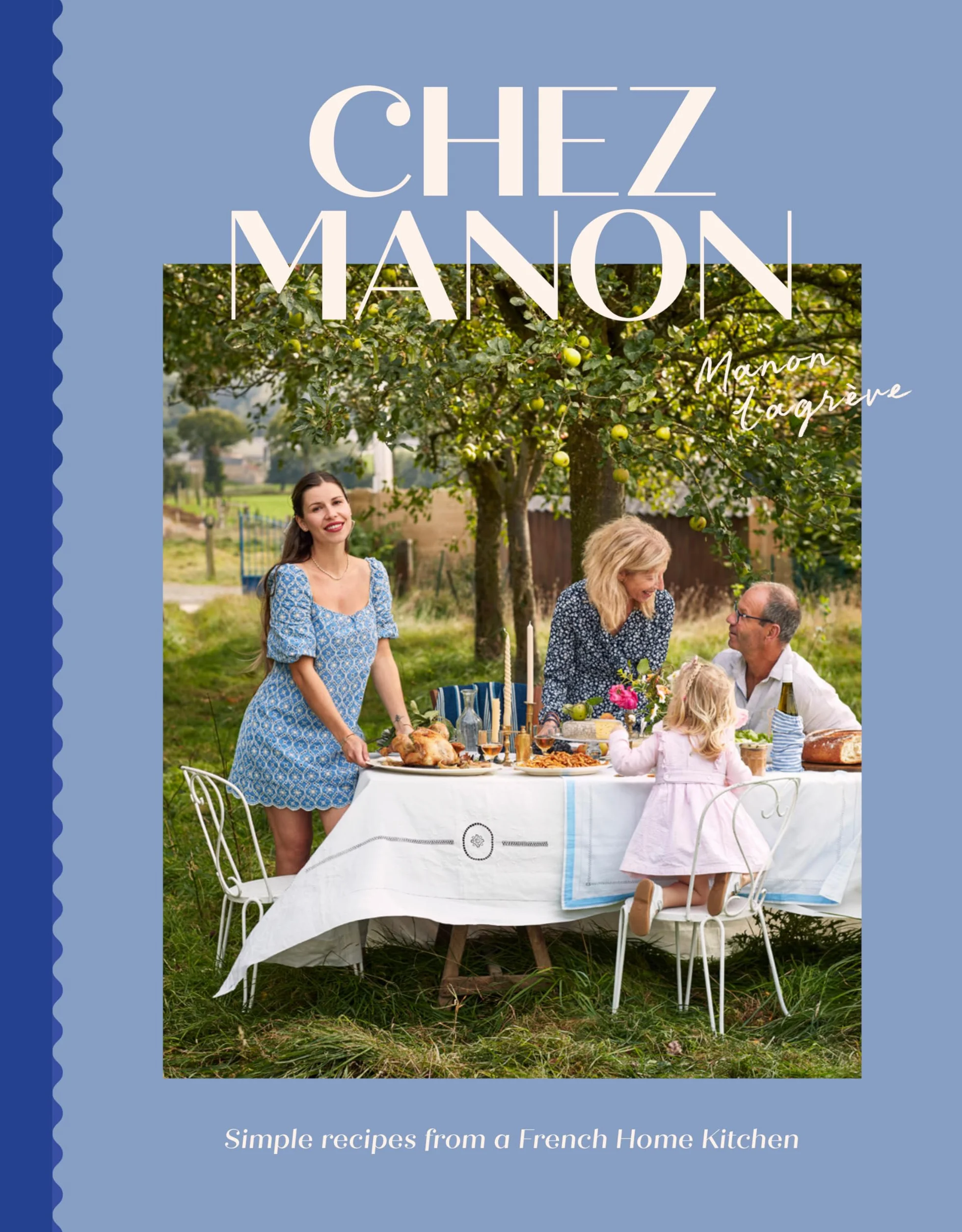 Chez Manon: Simple Recipes from a French Home Kitchen