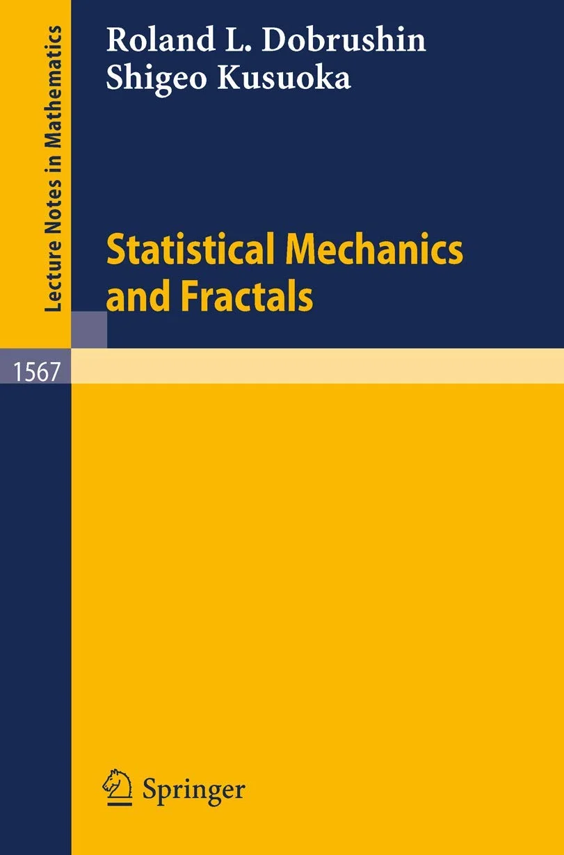 Statistical Mechanics and Fractals: 1567