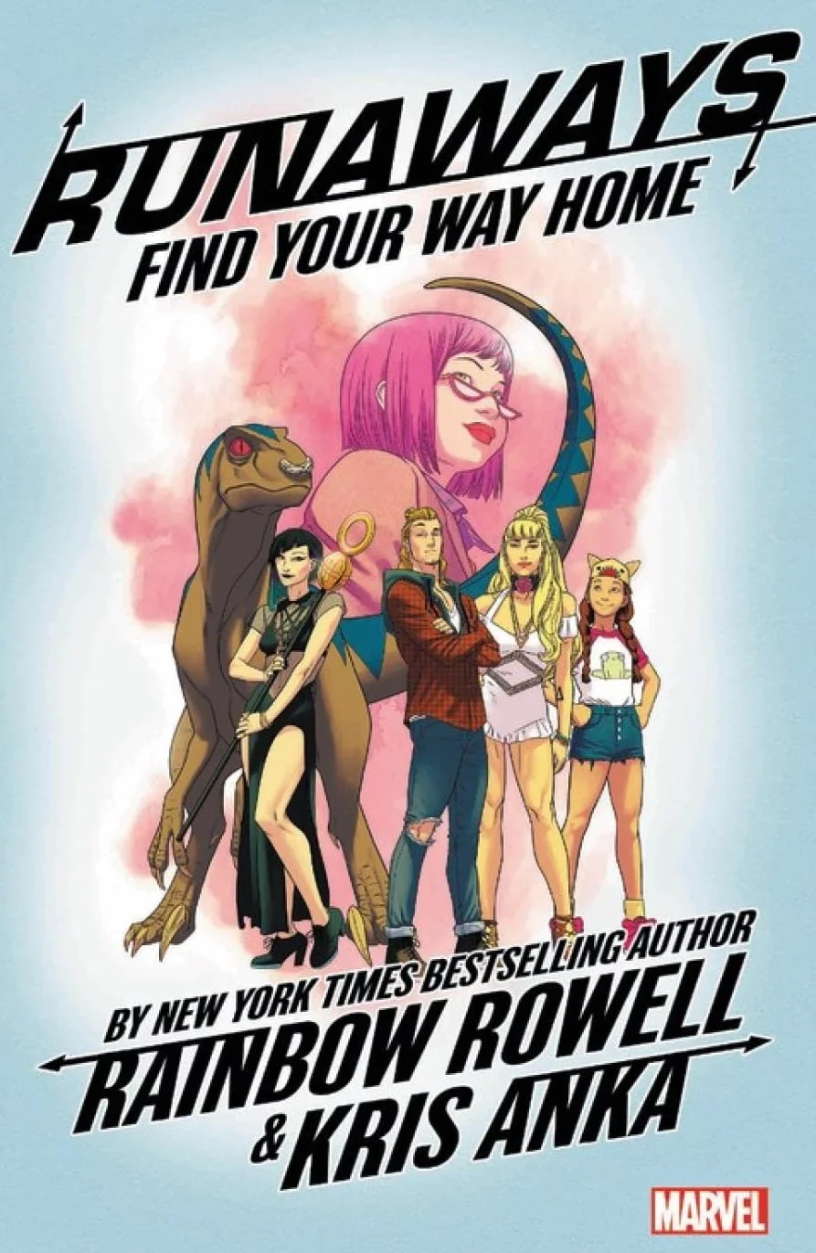 Runaways by Rainbow Rowell Vol. 1: Find Your Way Home