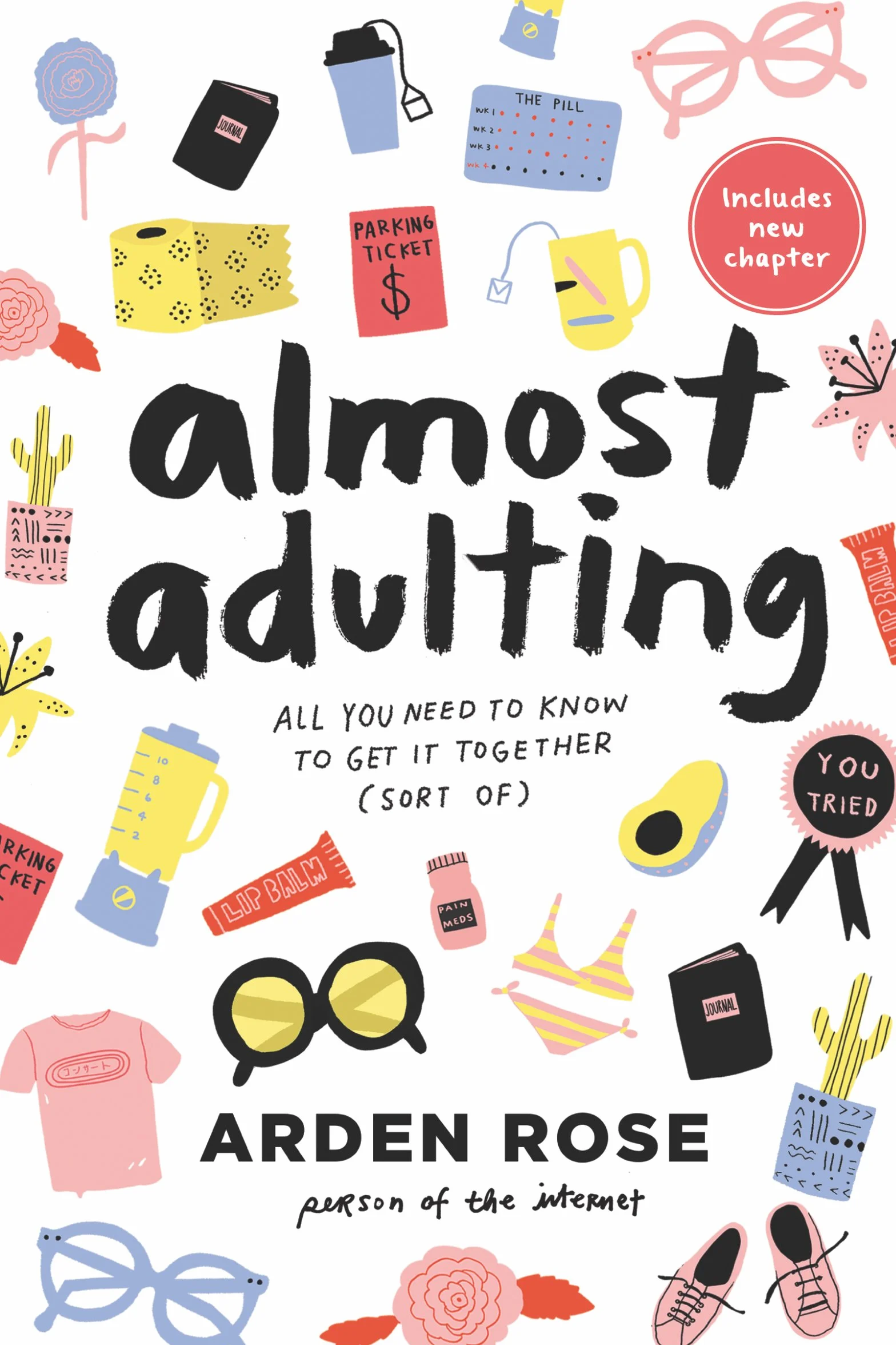 Almost Adulting: All You Need to Know to Get It Together (Sort Of)
