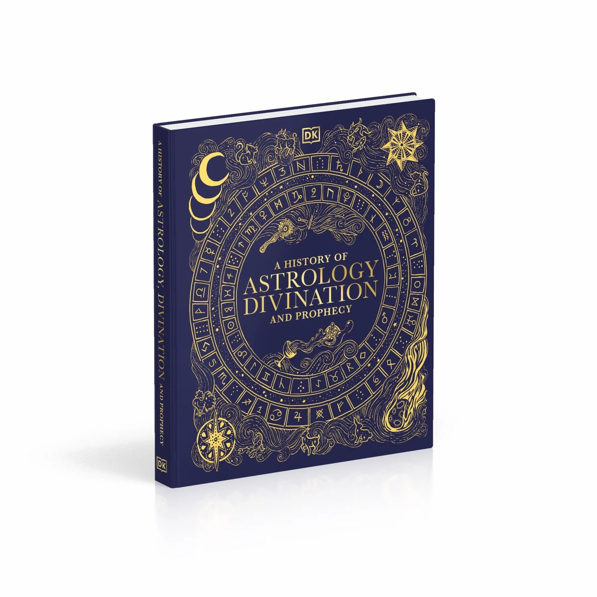 A History of Astrology, Divination and Prophecy