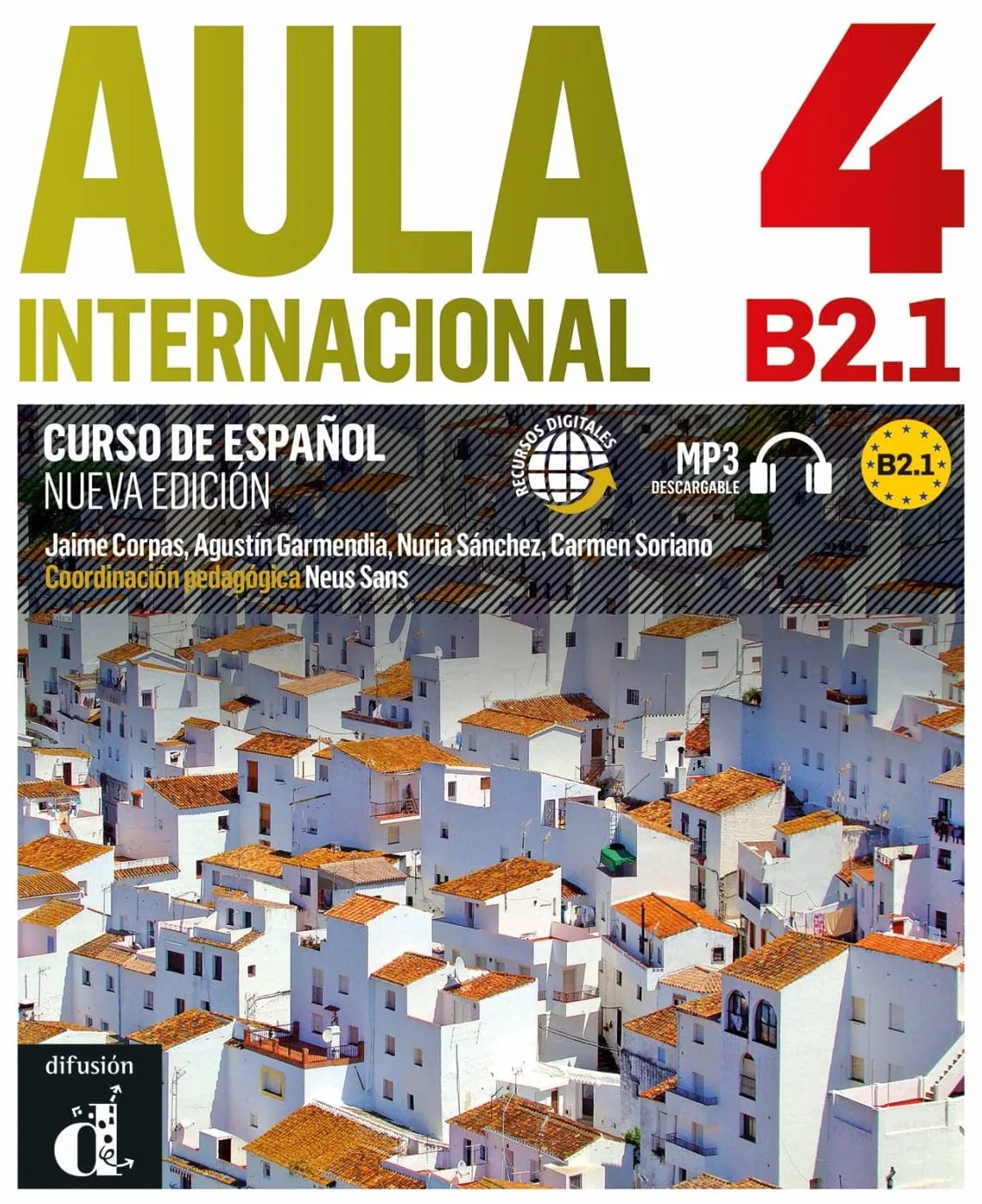 Aula internacional nueva edición 4 B2.1: Libro del alumno y cuaderno de ejercicios con audios
