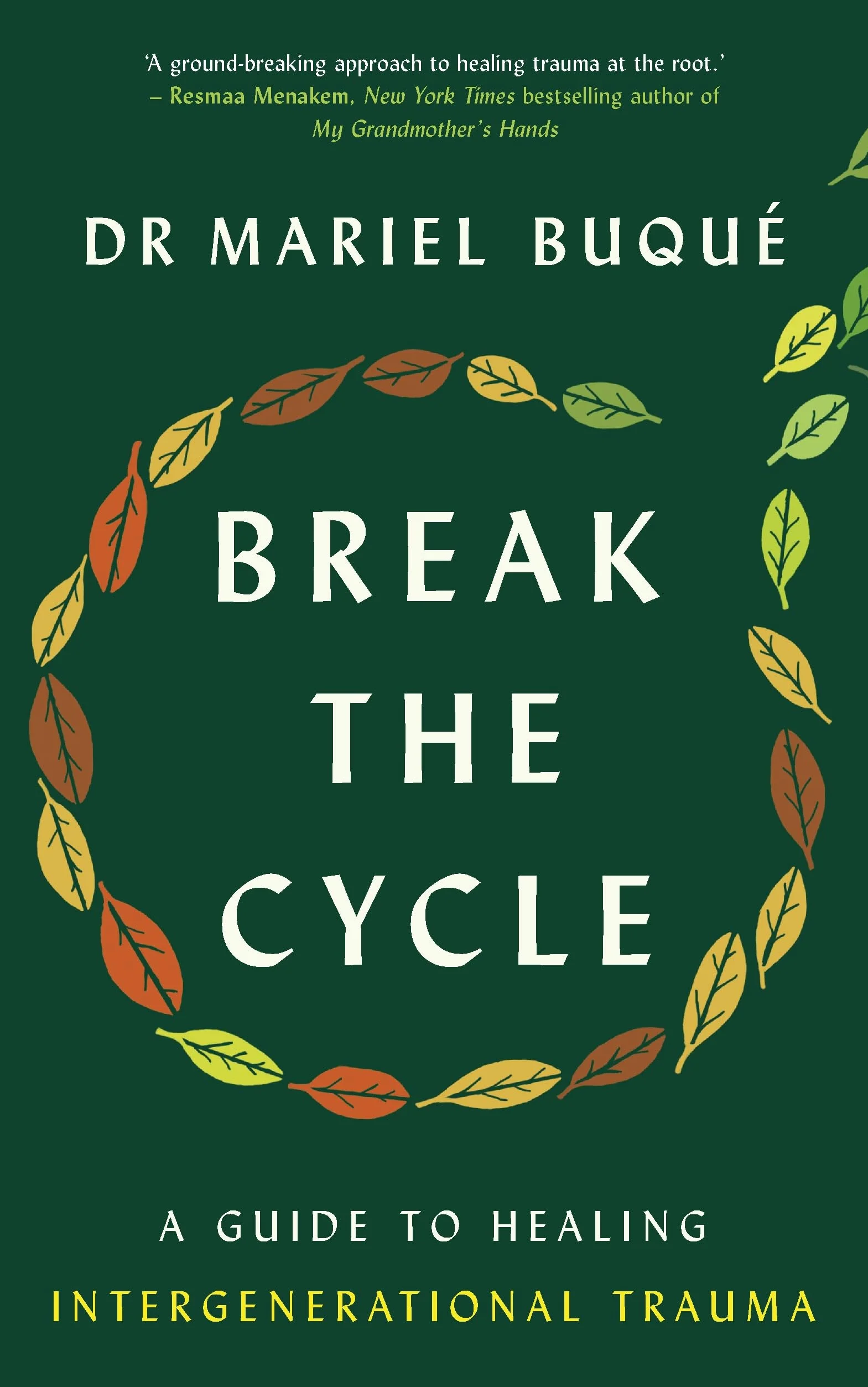 Break the Cycle: A Guide to Healing