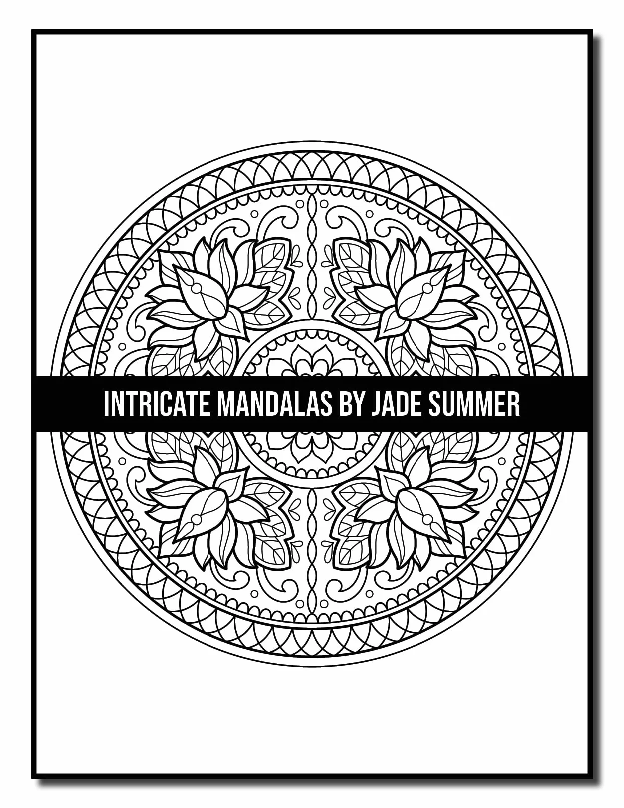 Intricate Mandalas: An Adult Coloring Book with 50 Detailed Mandalas for Relaxation and Stress Relief