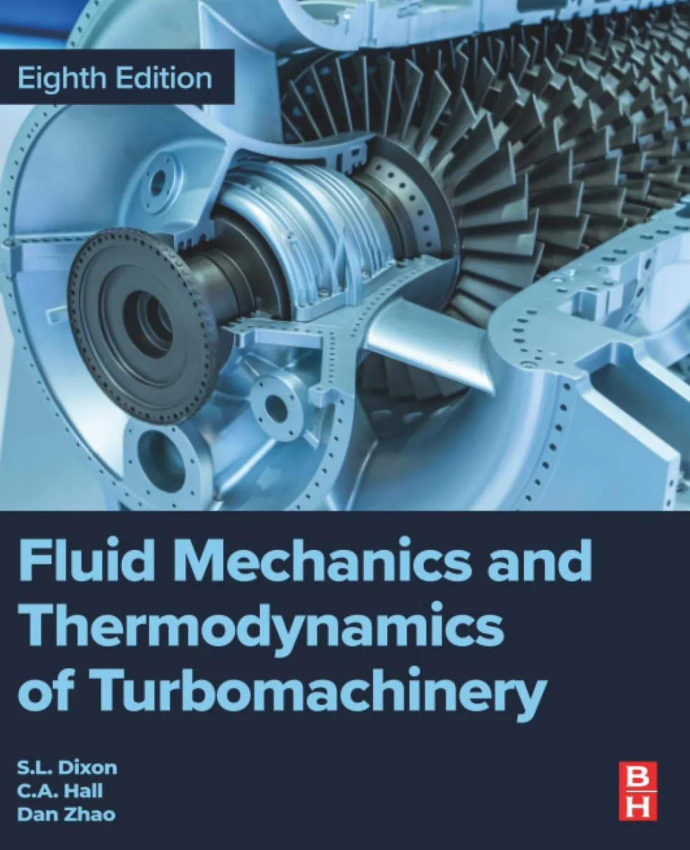 Fluid Mechanics and Thermodynamics of Turbomachinery