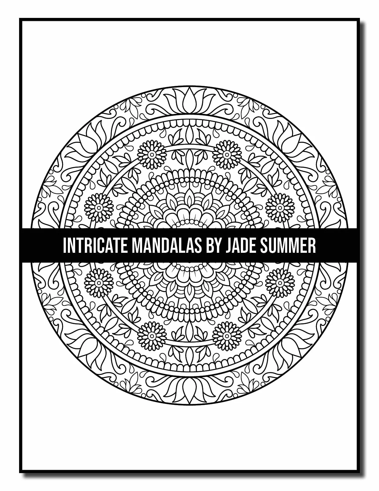 Intricate Mandalas: An Adult Coloring Book with 50 Detailed Mandalas for Relaxation and Stress Relief