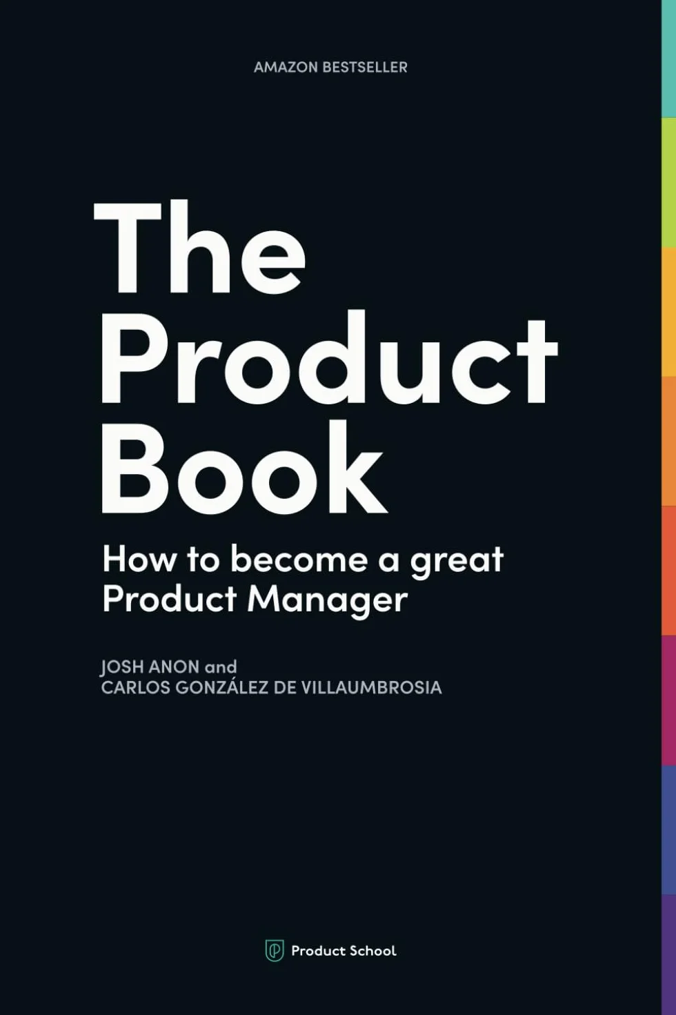 The Product Book: How to Become a Great Product Manager