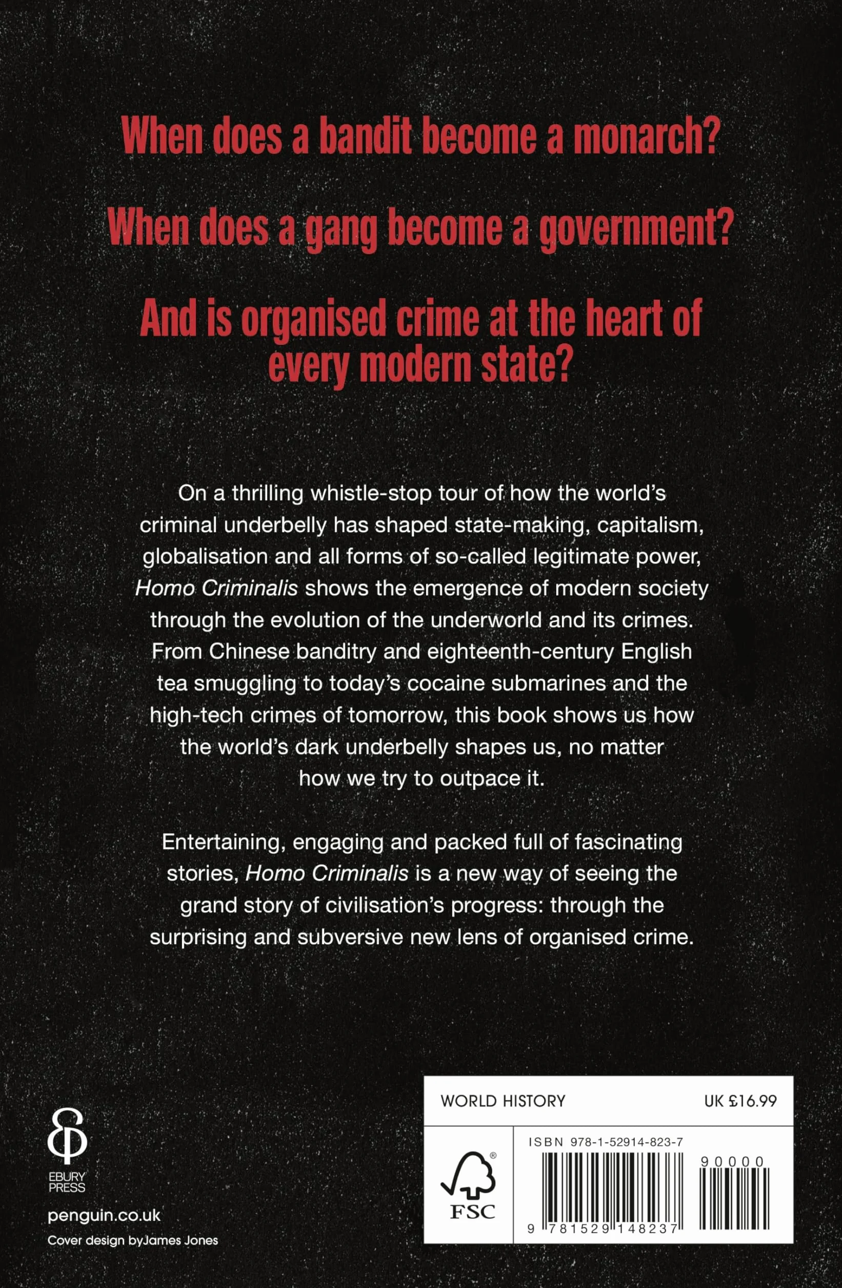 Homo Criminalis: How crime organises the world