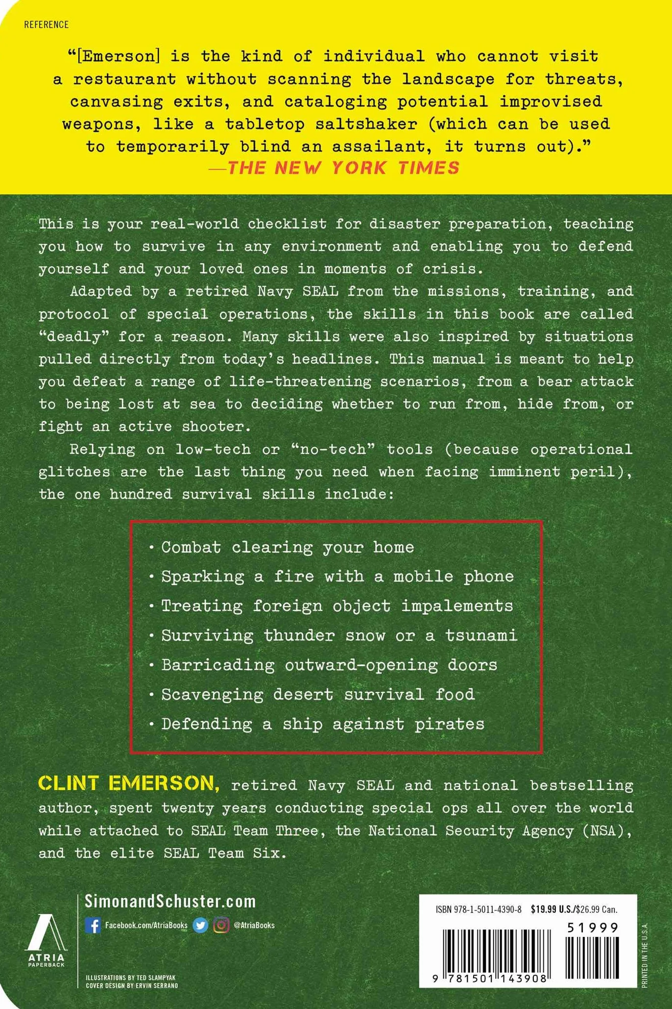 100 Deadly Skills: Survival Edition: The Seal Operative's Guide to Surviving in the Wild and Being Prepared for Any Disaster
