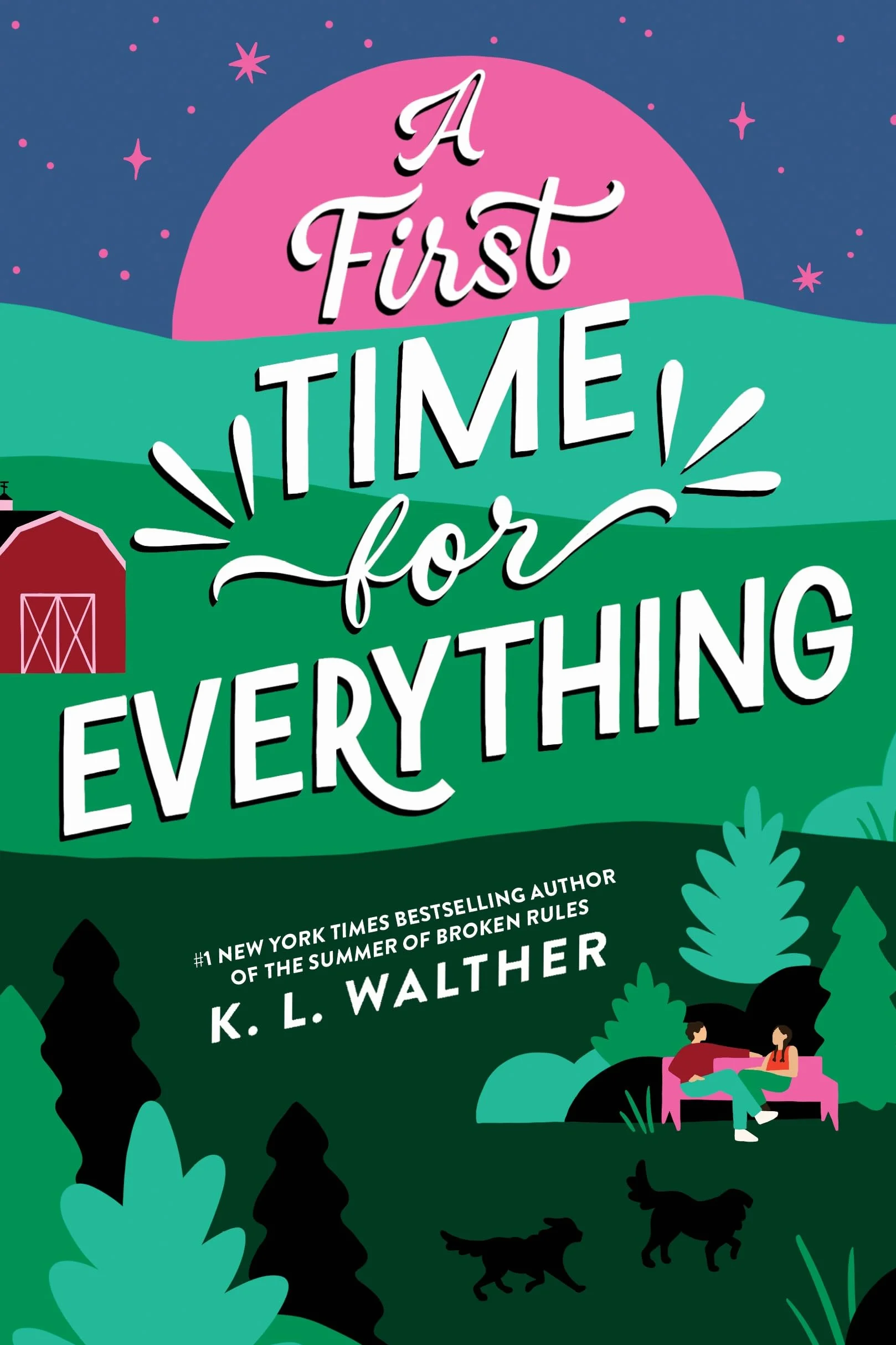 A First Time for Everything: A Young Adult Coming of Age Romance from the Author of The Summer of Broken Rules