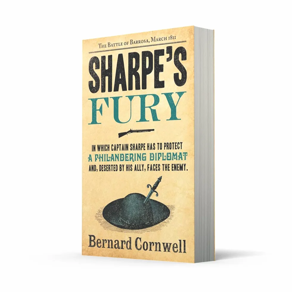 Sharpe’s Fury: The Battle of Barrosa, March 1811. An epic Sunday Times bestselling historical military action adventure novel: Book 11