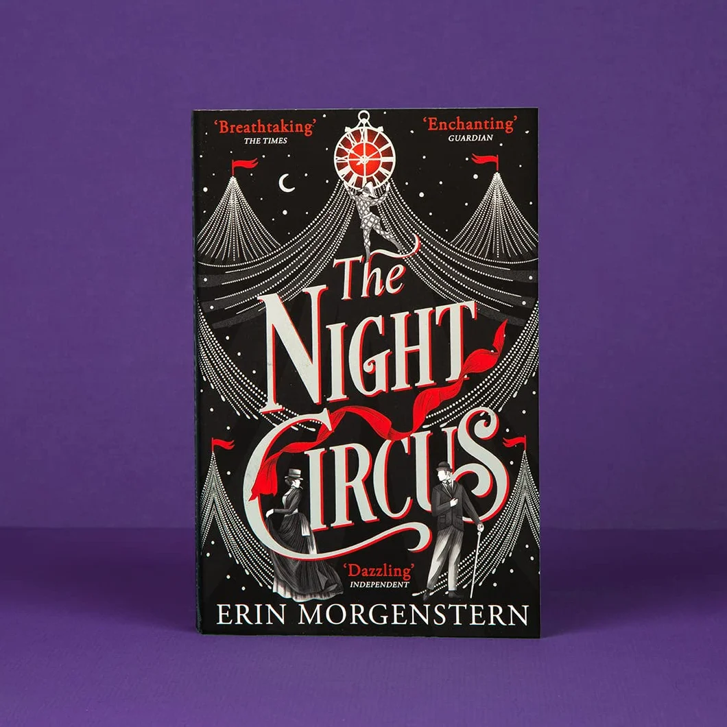 The night circus: a novel: Escape with the epic, enchanting fantasy phenomenon