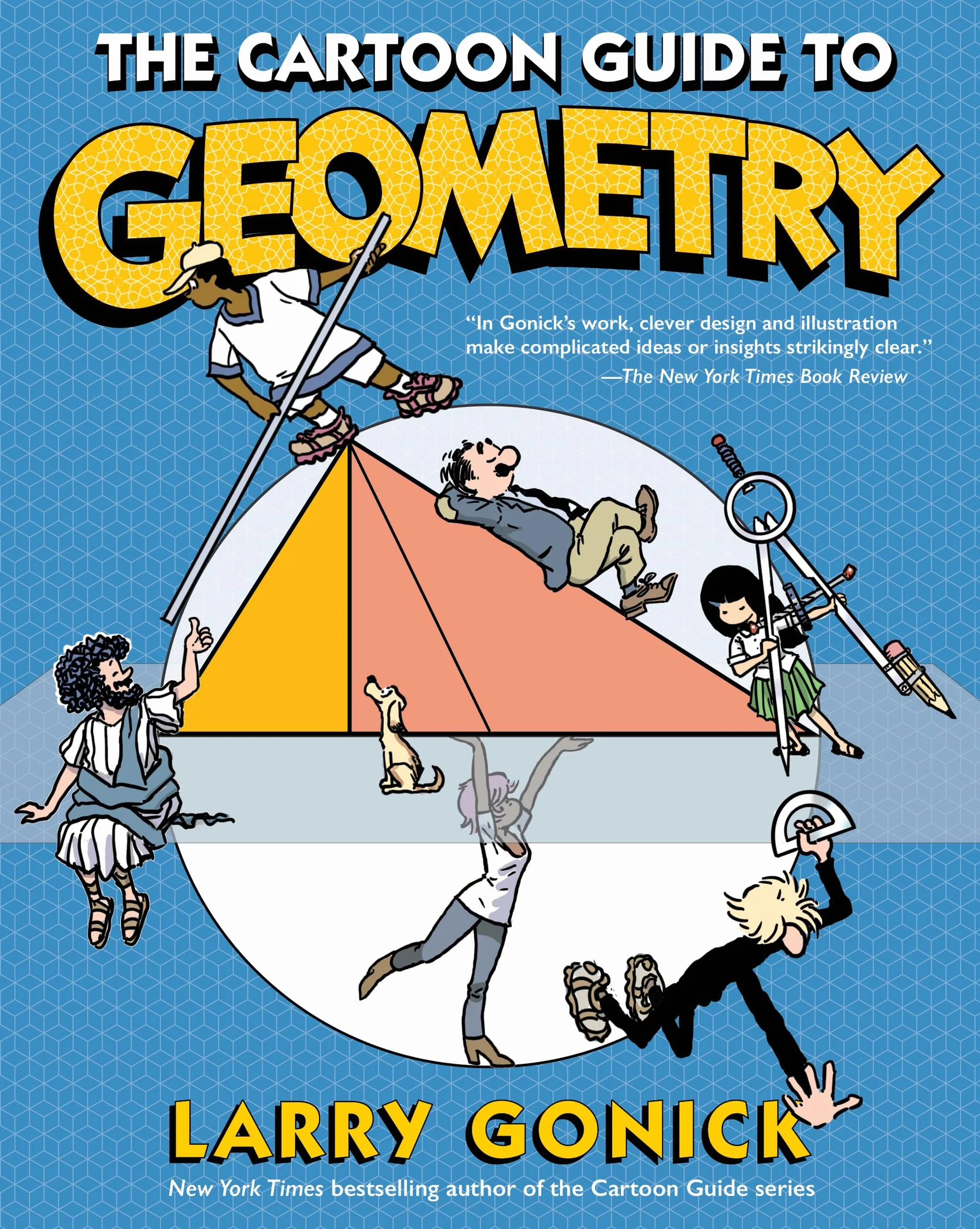 The Cartoon Guide to Geometry