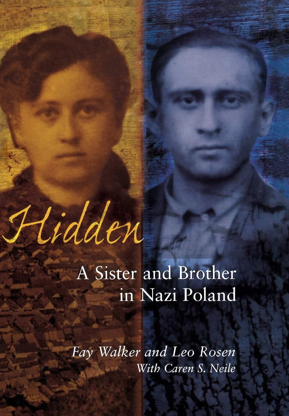 Hidden: A Sister & Brother in Nazi Poland
