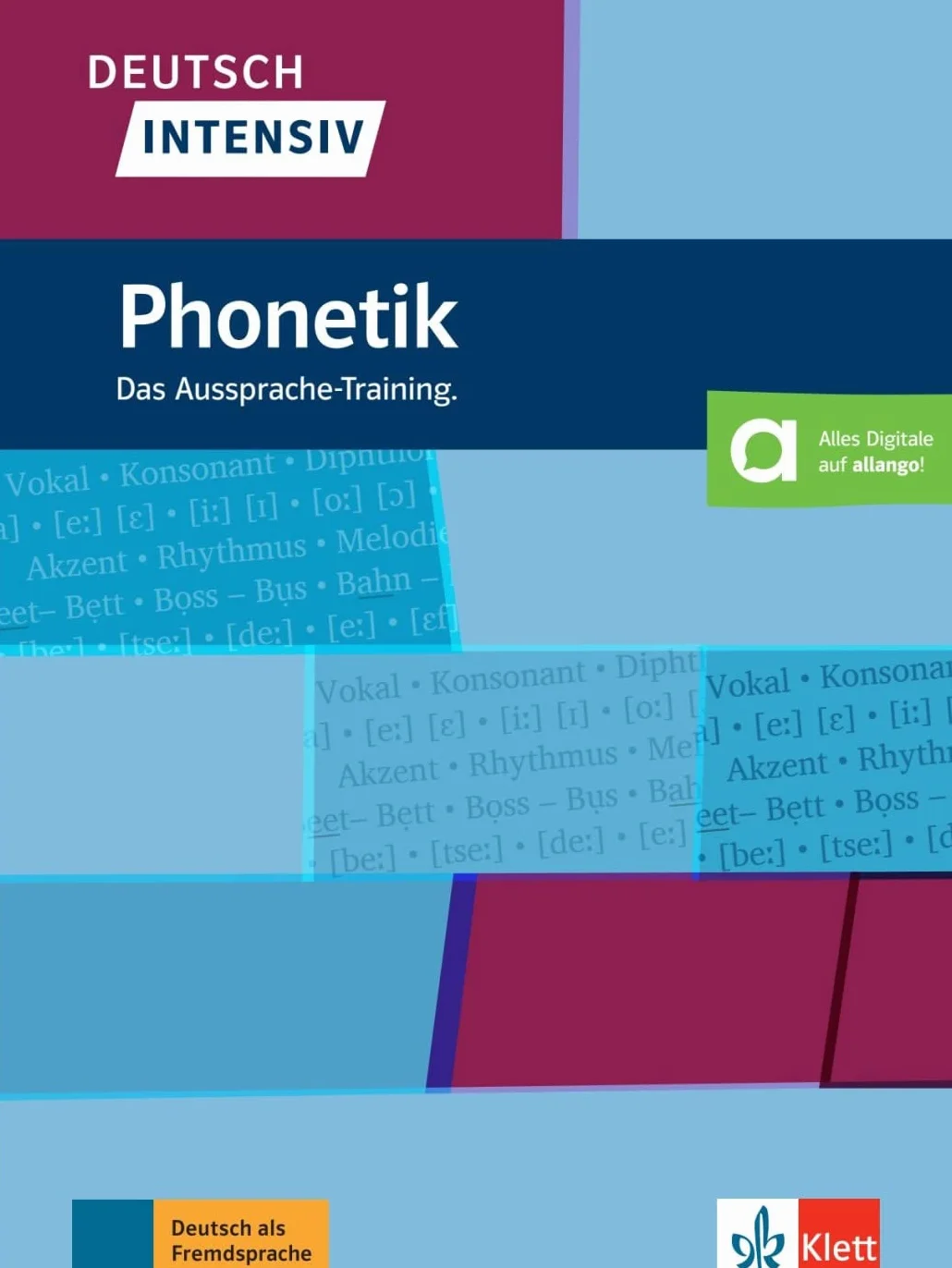 Deutsch Intensiv Phonetik A1-B2: Deutsch als Fremdsprache