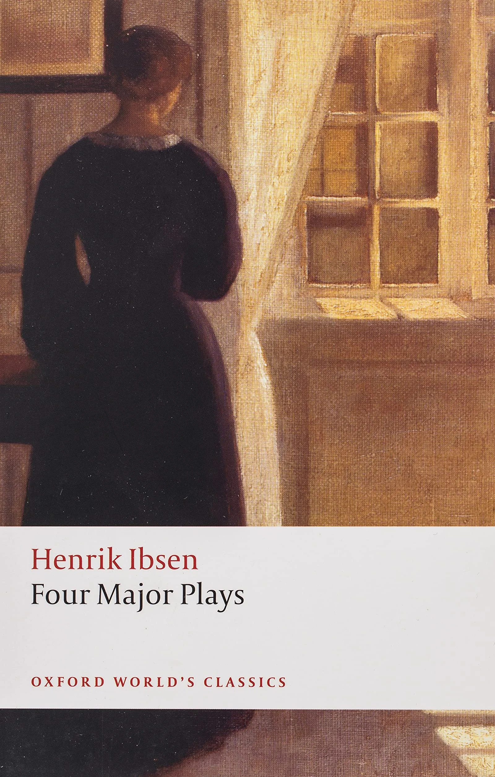 Four Major Plays (Ibsen): A Doll's House/Ghosts/Hedda Gabler/The Master Builder
