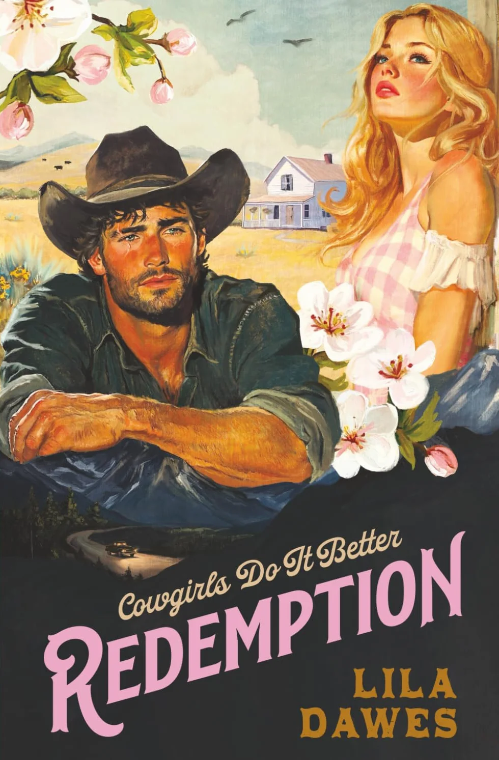 Redemption: Cowgirls Do It Better Volume One: A Forbidden, Enemies To Lovers, Small Town Ranch Romance