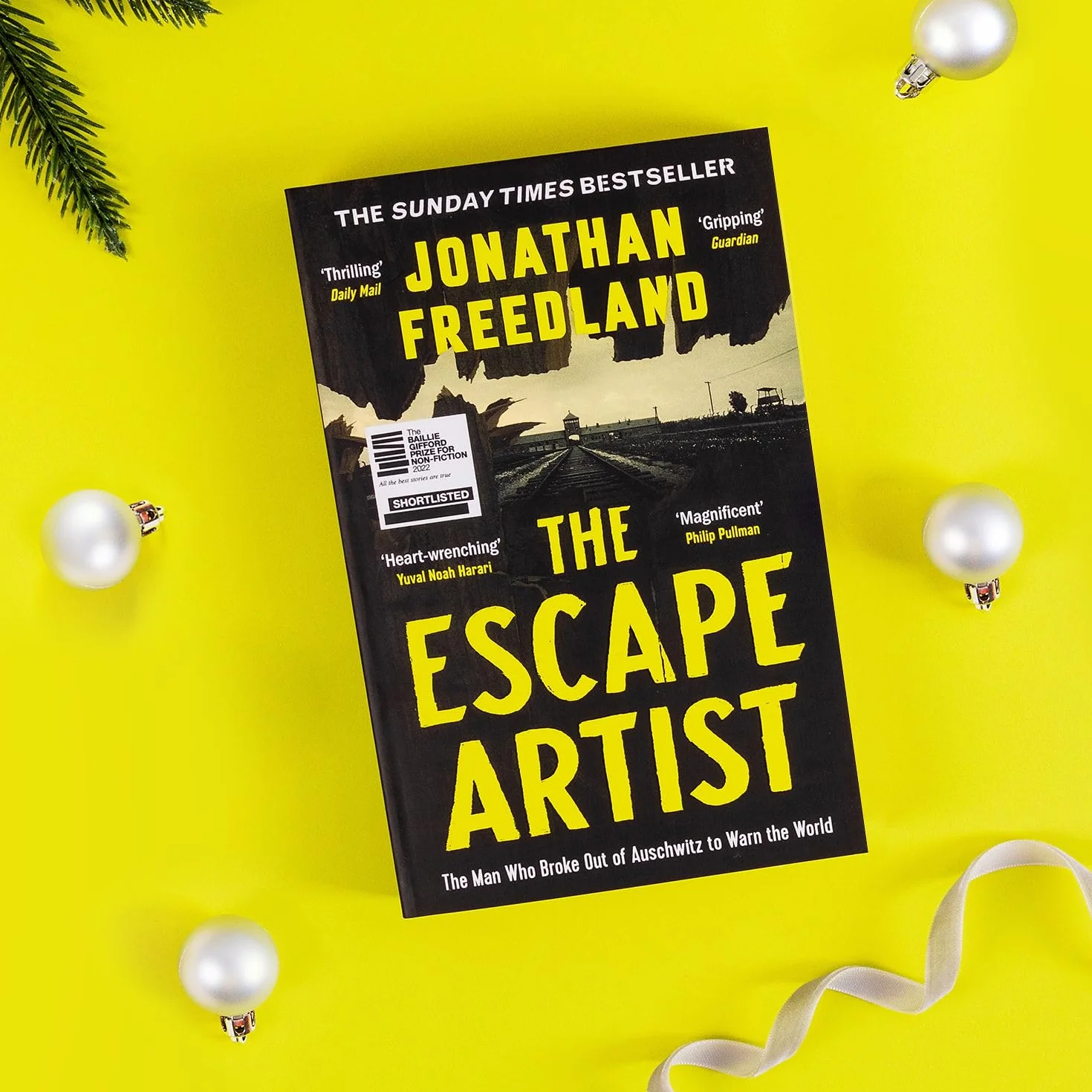The Escape Artist: The Man Who Broke Out of Auschwitz to Warn the World