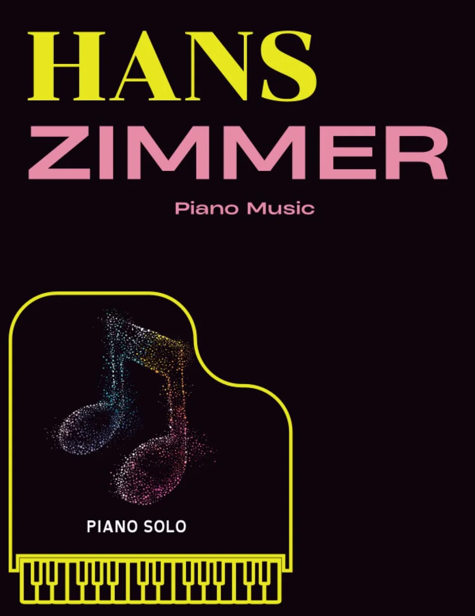 Hans Zimmer Piano Music: 35 Songs For Piano Solo