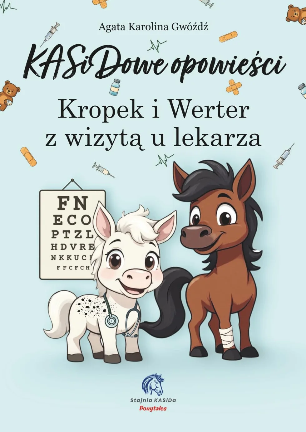KASiDowe opowieści. Kropek i Werter z wizytą u lekarza