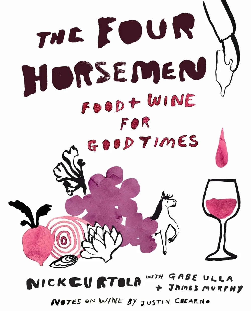 The Four Horsemen: Food and Wine for Good Times from the Brooklyn Restaurant