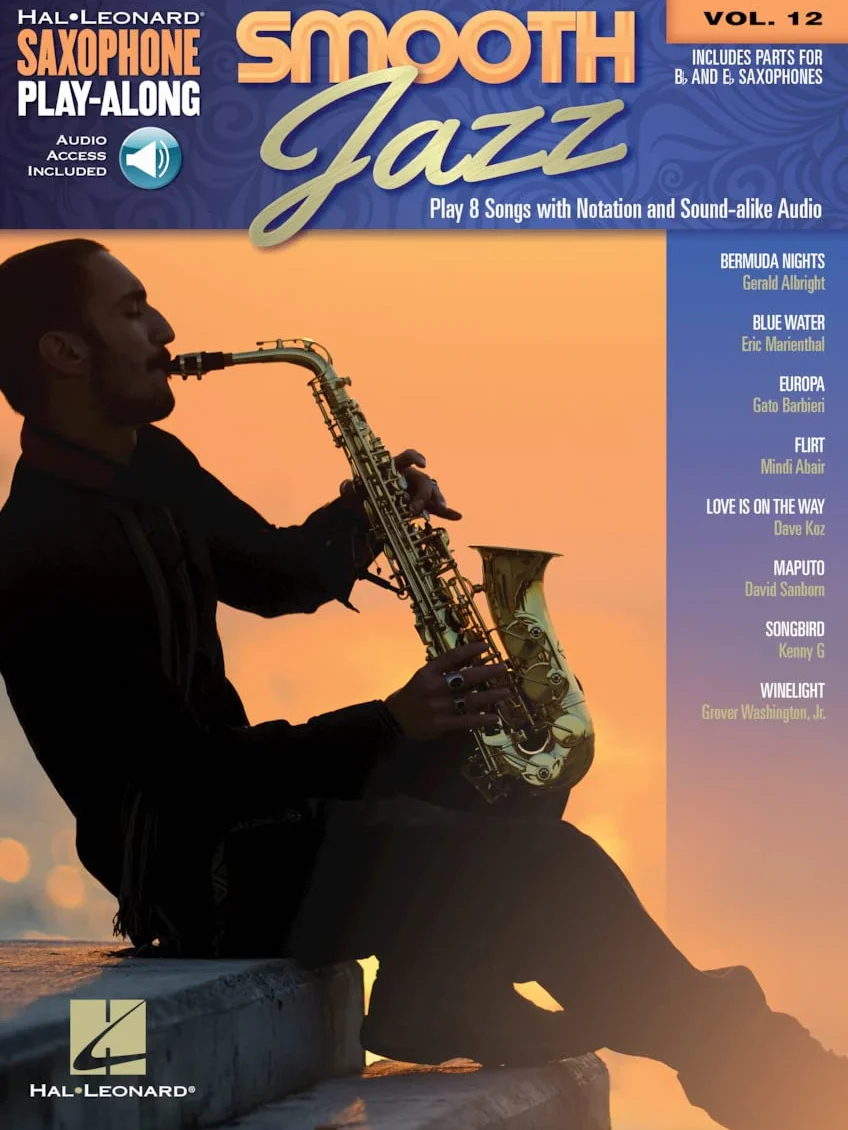 Smooth jazz +enregistrements online: Saxophone Play-Along Volume 12