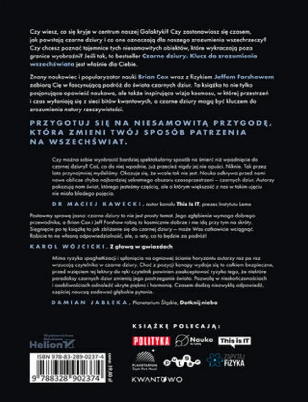 CZARNE DZIURY. KLUCZ DO ZROZUMIENIA WSZECHŚWIATA